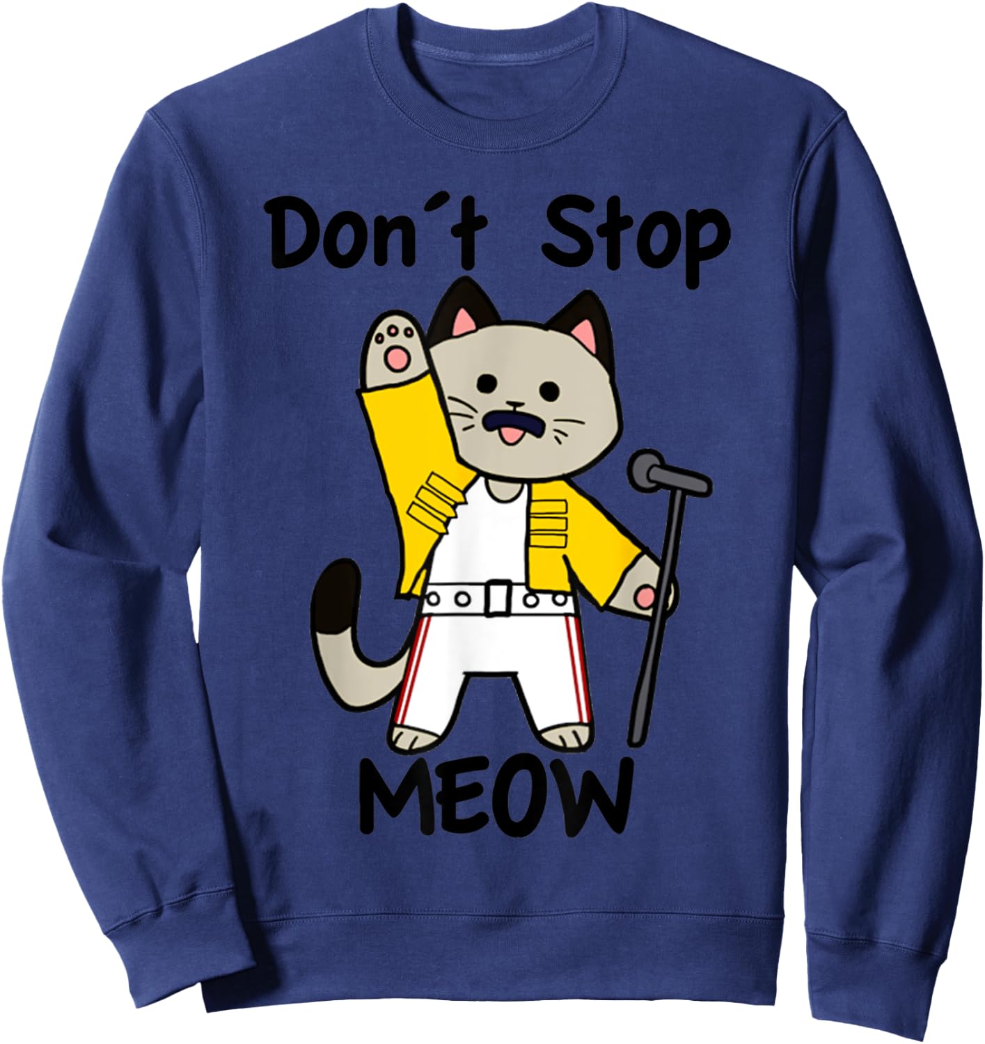 Vintage Funny Quote Dont Stop Meow Retro Cat Meme Lover Sweatshirt - Sweatshirt | Navy