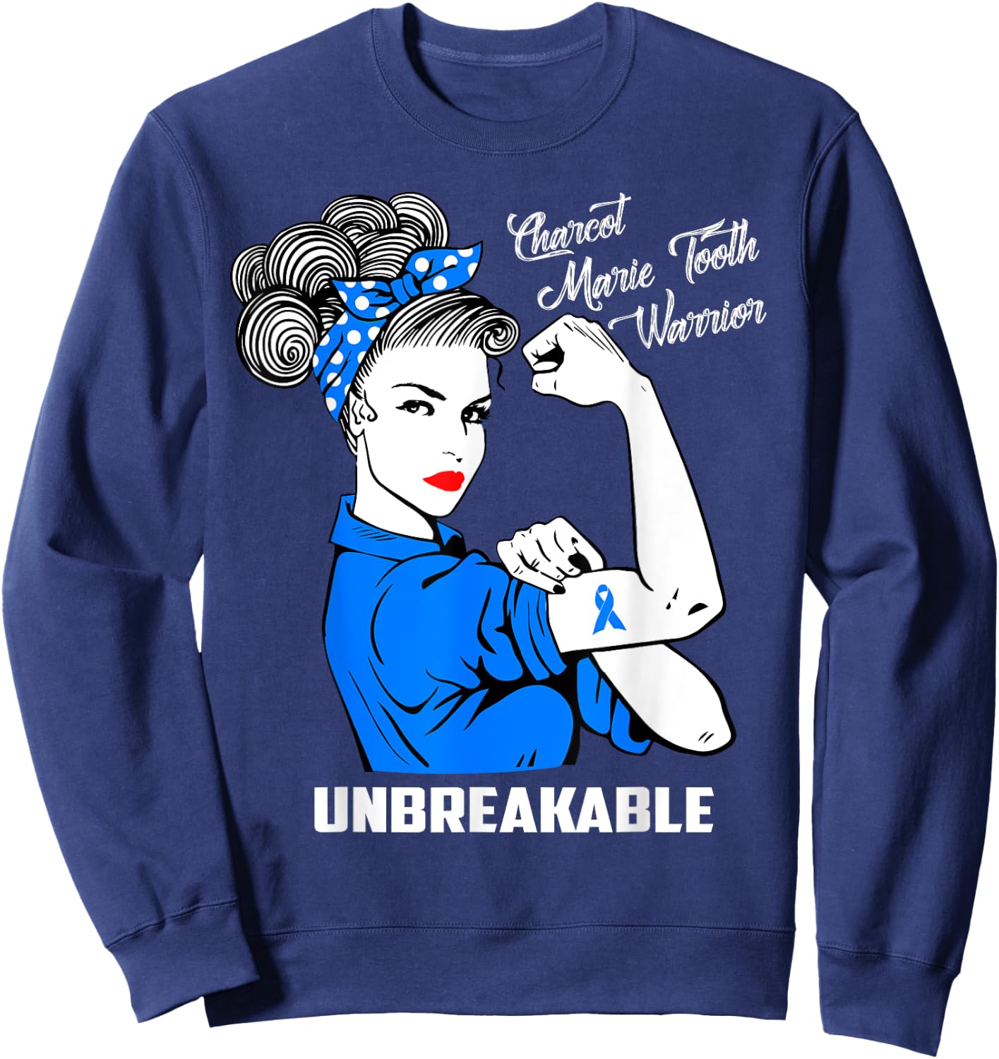 Charcot Marie Tooth Warrior Unbreakable Shirt CMT Awareness Sweatshirt - Sweatshirt | Navy