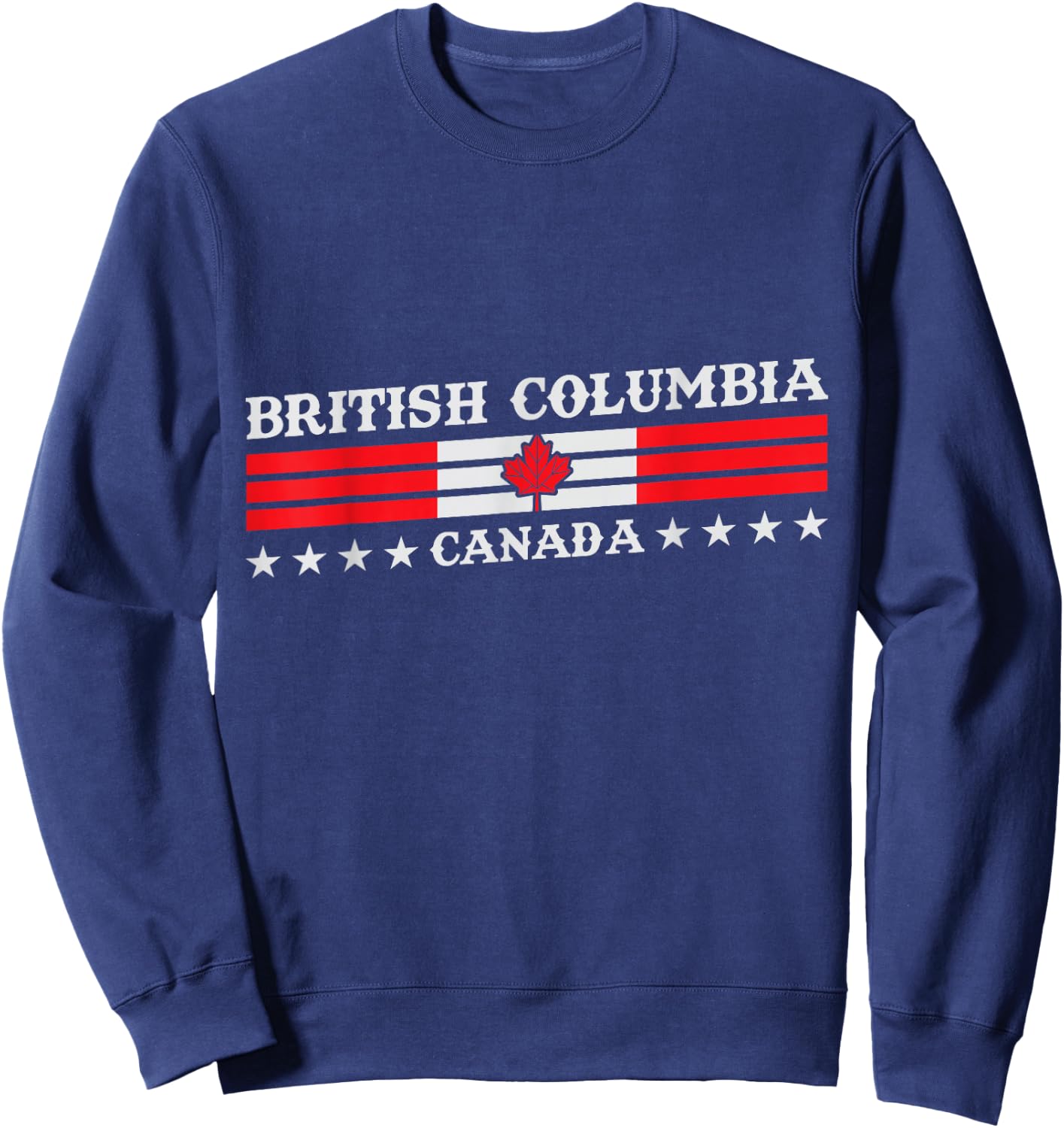 British Columbia Canada - British Columbia Souvenir Canadian Sweatshirt - Sweatshirt | Navy