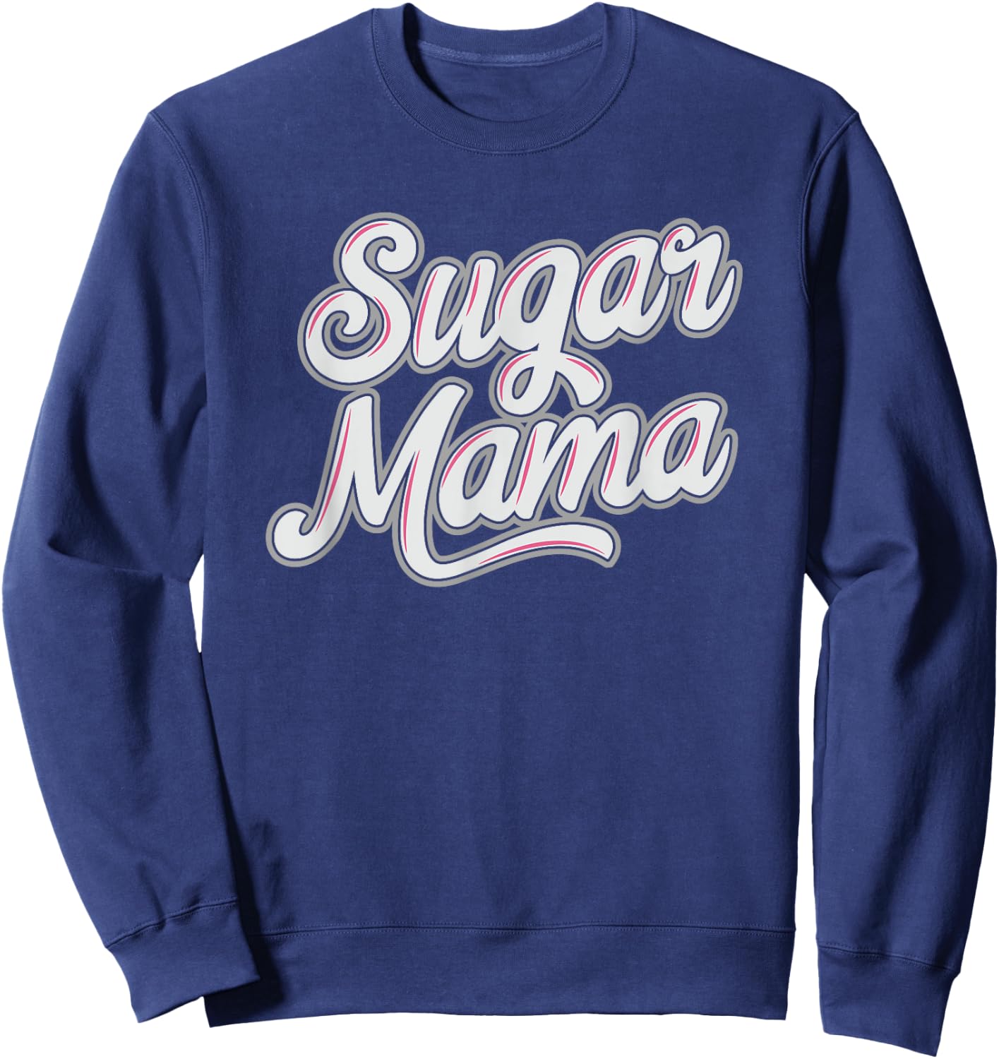 Sugar Glider Sugar Mama Mom - Sugar Glider Themed - Women's Classic Fit Black - XS-4XL Sweatshirt - Sweatshirt | Navy