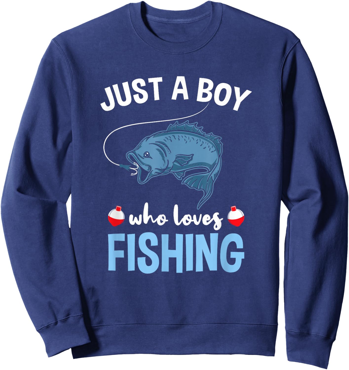 Just A Boy Who Loves Fishing Sweatshirt - Sweatshirt | Navy