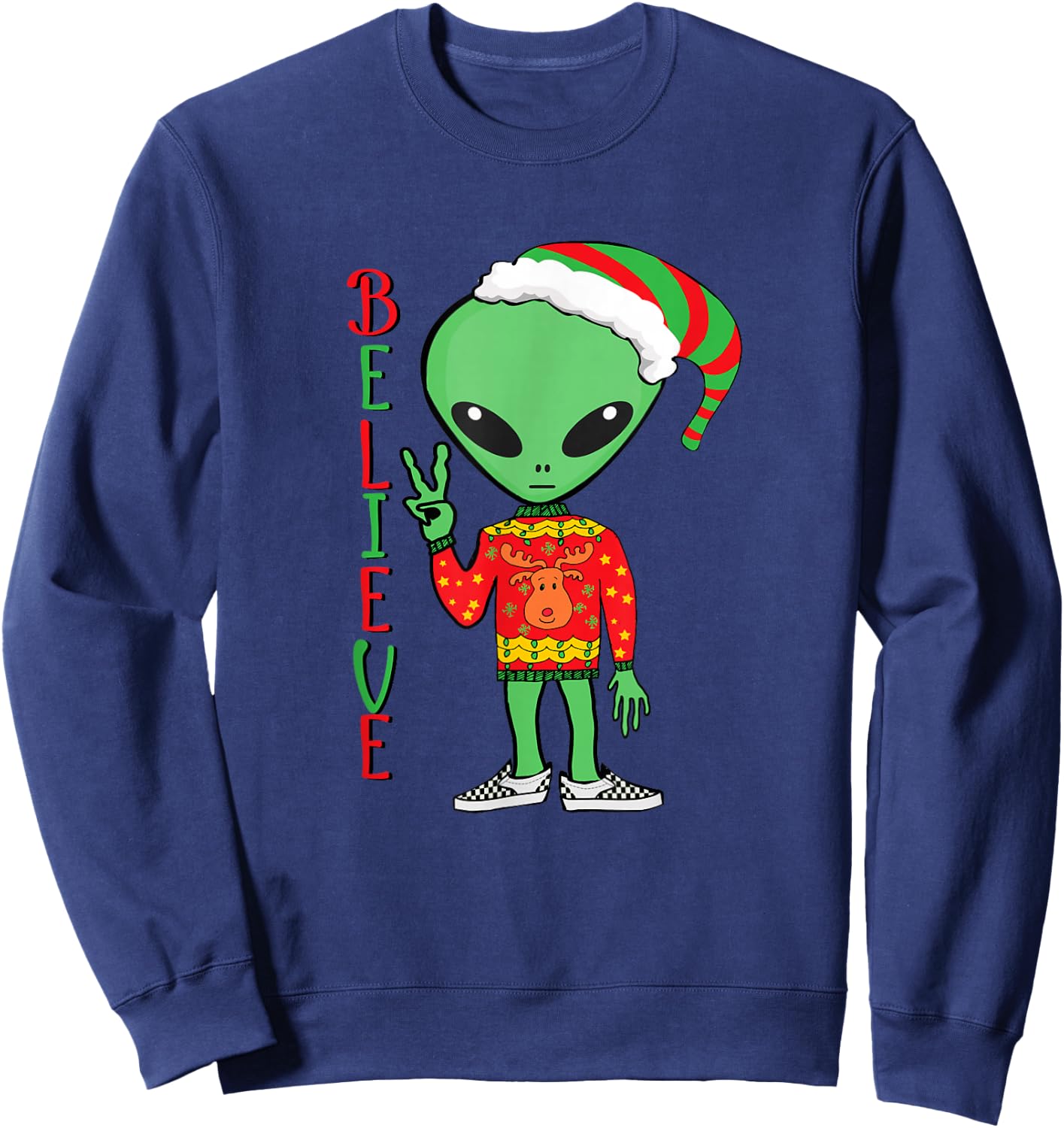 Funny Christmas Alien Ugly Sweater I Believe Santa Hat Gift Sweatshirt - Sweatshirt | Navy
