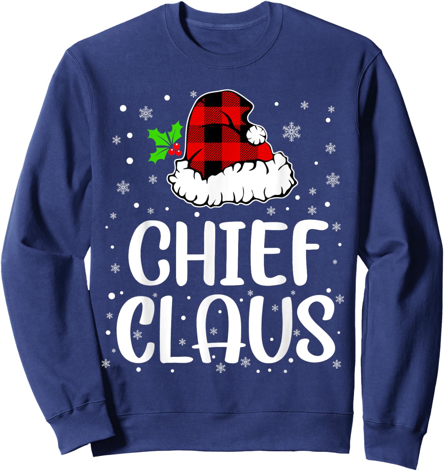 Chief Claus Christmas Lights Red Plaid Family Matching Gifts Sweatshirt - Sweatshirt | Navy