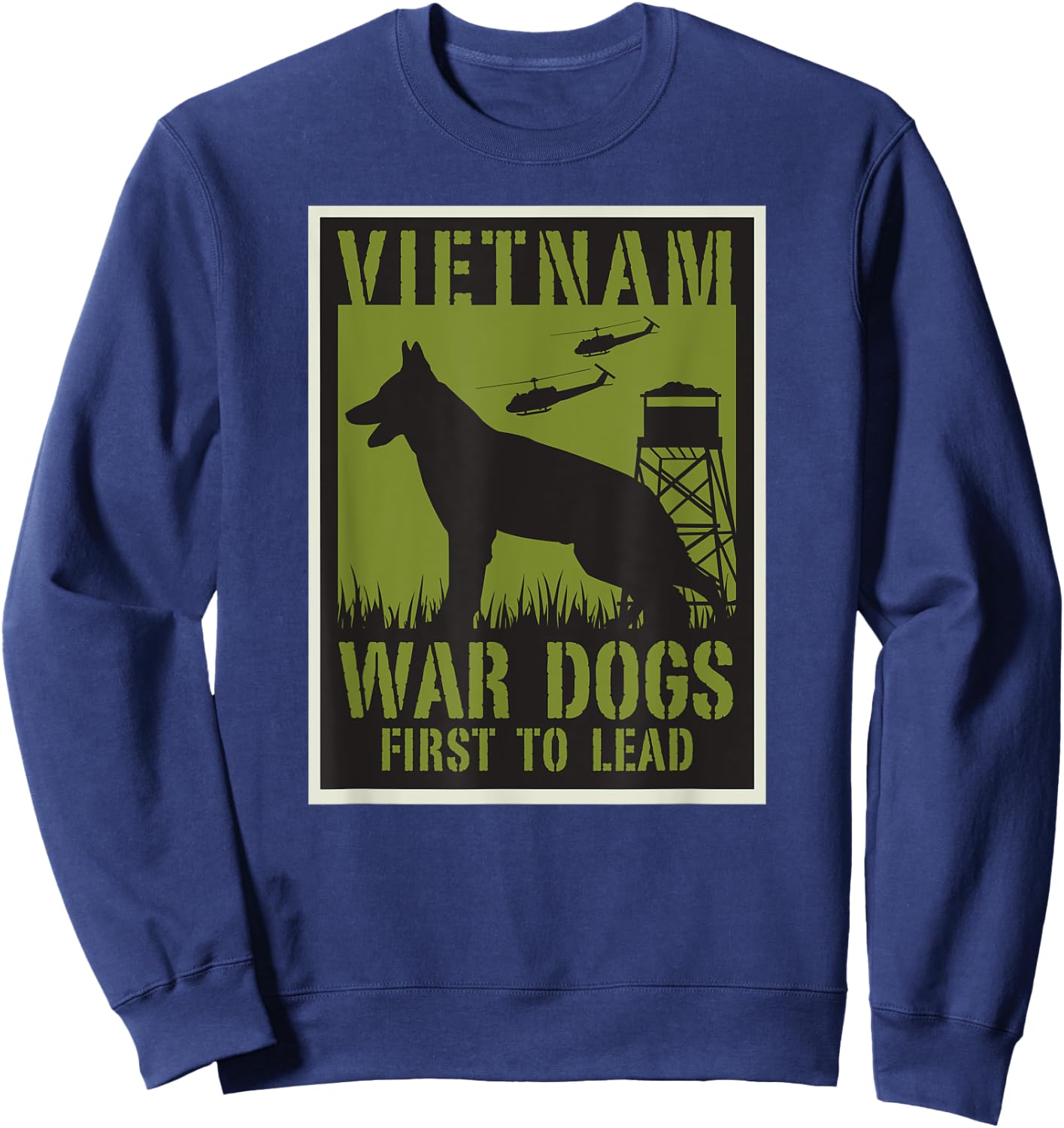 Vietnam War Dogs , Black, S Sweatshirt - Sweatshirt | Navy