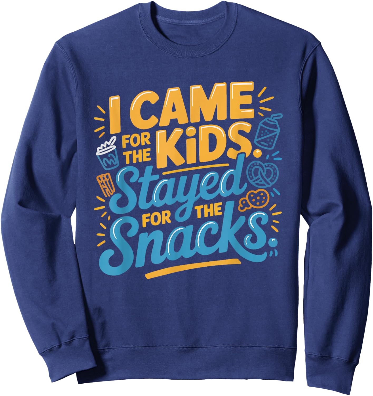 Vbs Came Kids Stayed Snacks Humor Vacation Bible Sweatshirt - Sweatshirt | Navy