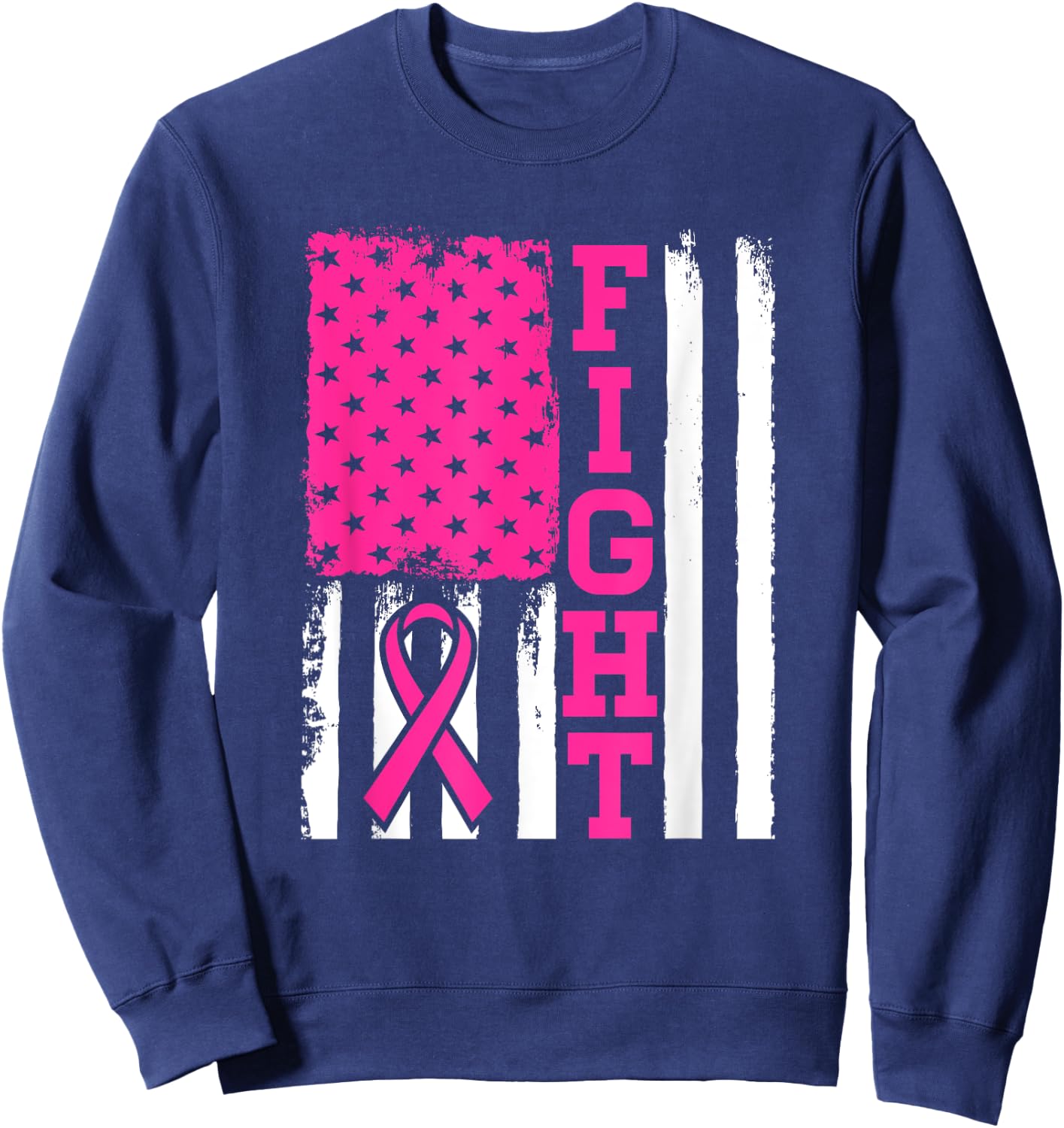 Fight Flag - Breast Cancer Awareness Shirt Gift Sweatshirt - Sweatshirt | Navy