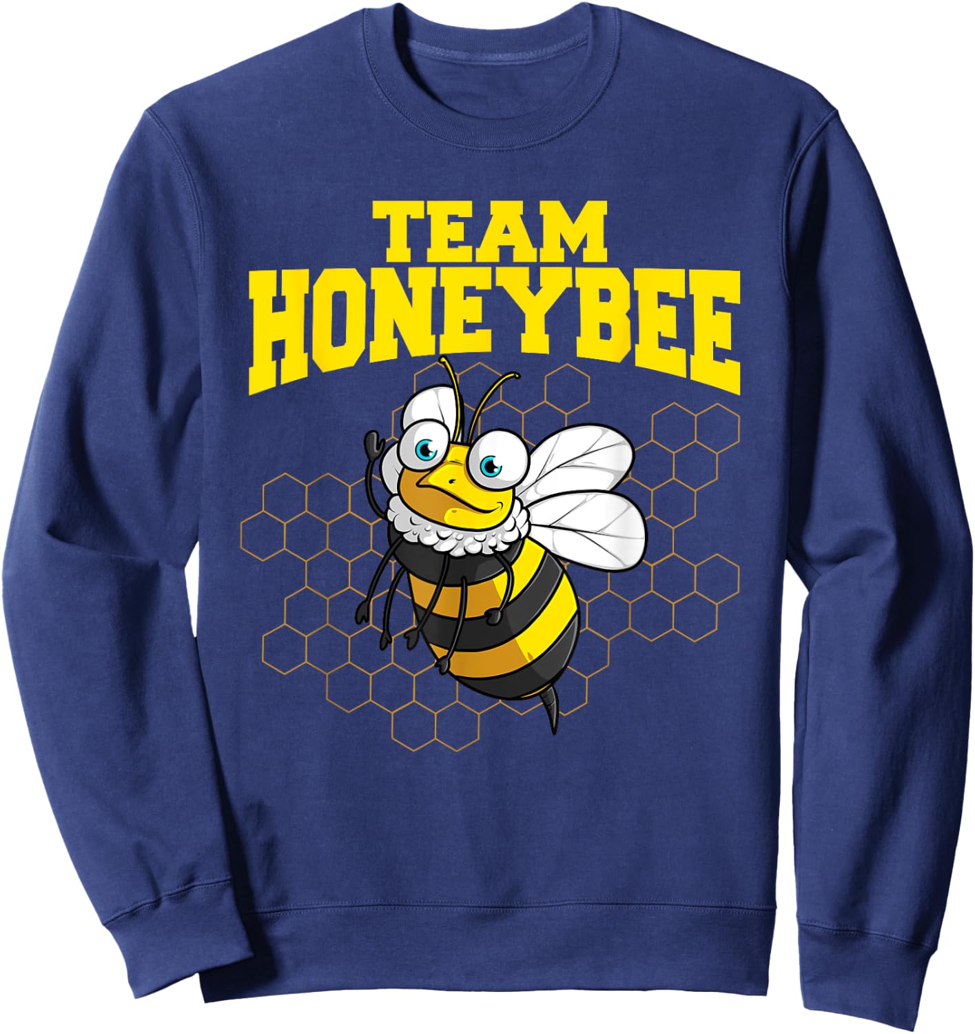 Funny Honeybee Design For Kids Men Women Bee Lovers Squad Sweatshirt - Sweatshirt | Navy