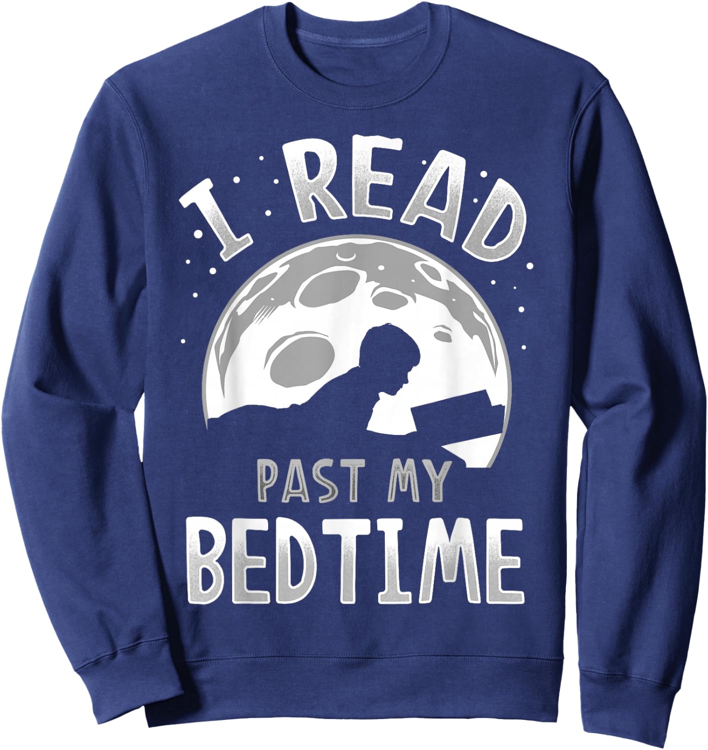 I Read Past My Bedtime Sweatshirt - Sweatshirt | Navy