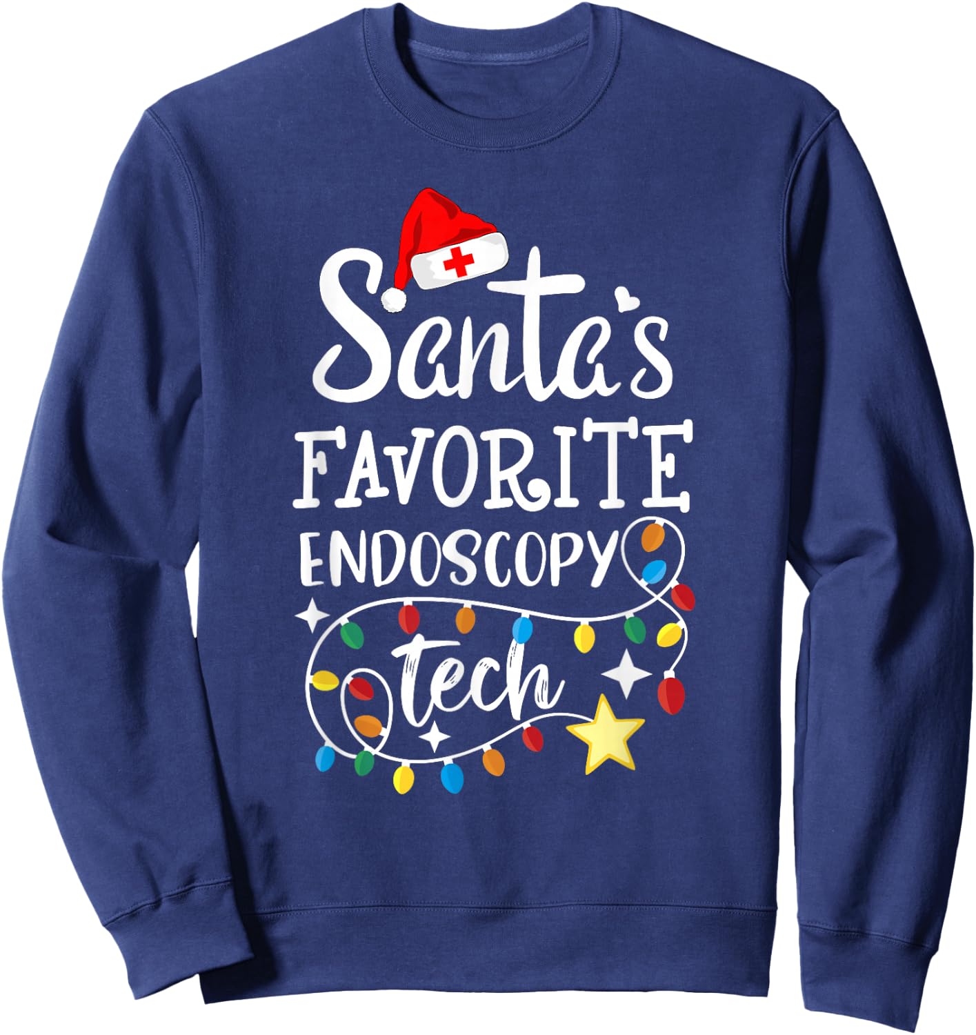 Santa's Favorite Endoscopy Tech Merry Christmas GI Techs Sweatshirt - Sweatshirt | Navy