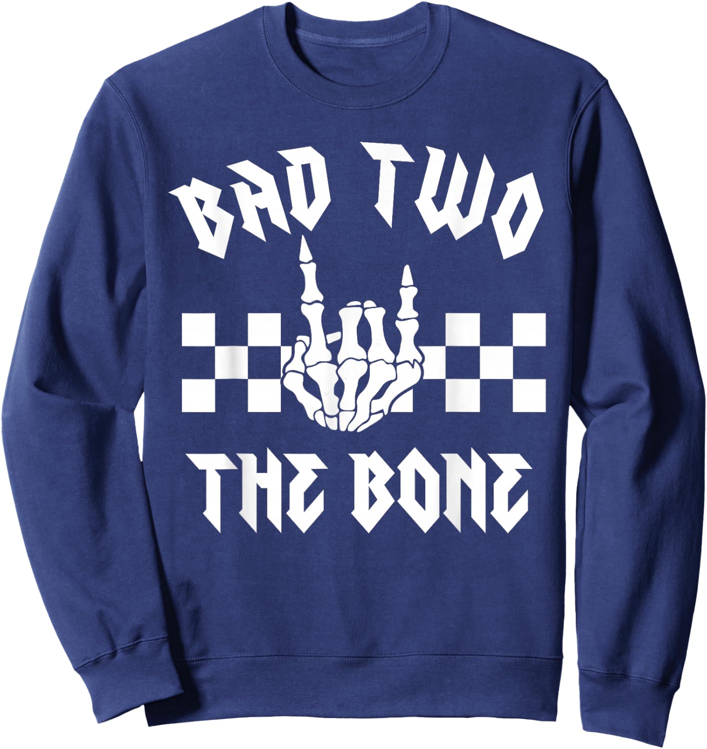 Bad Two The Bone Party Decorations Boy Girl 2nd Birthday Sweatshirt - Sweatshirt | Navy