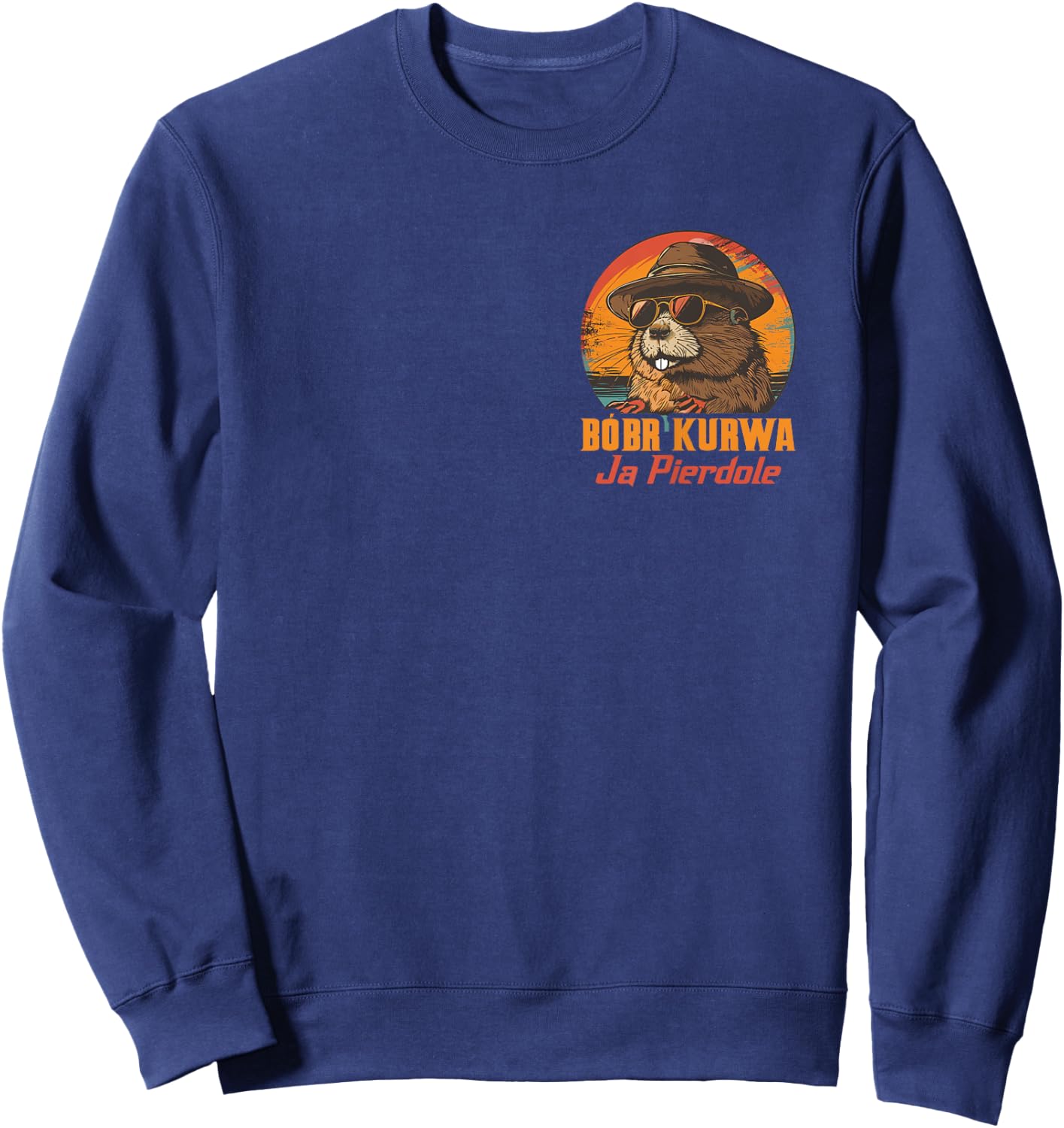 Bobr Kurwa Ja Pierdole Sweatshirt - Sweatshirt | Navy