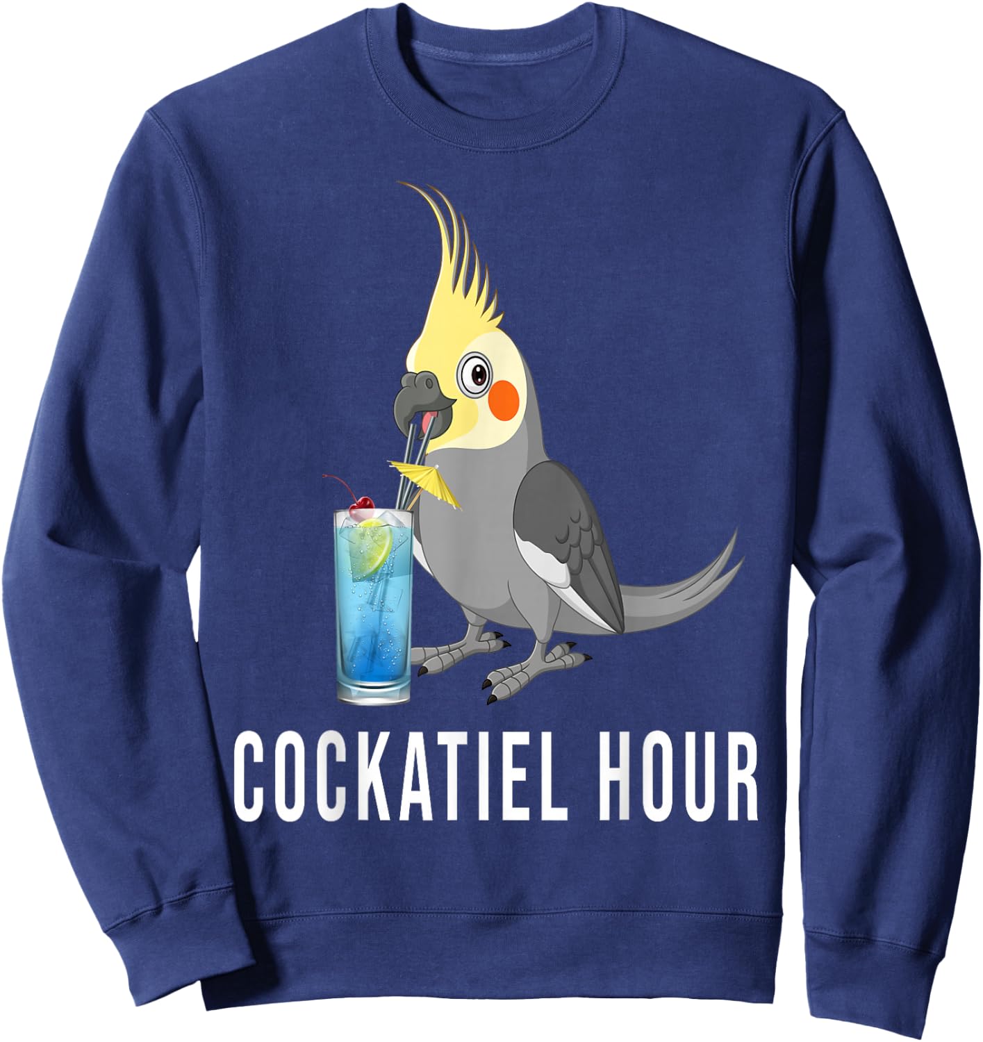 Cockatiel Hour Bird Lovers Nymphensitti Sweatshirt - Sweatshirt | Navy