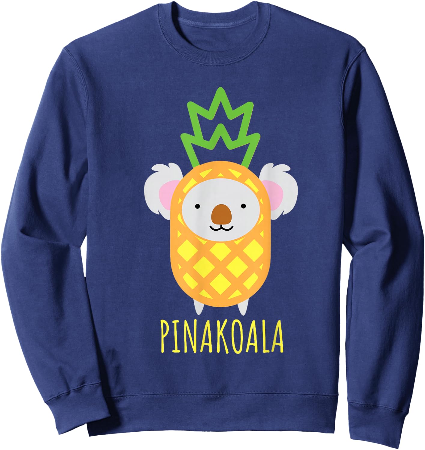 Koala T Shirt Funny Koala Bear Gift Pina Colada Sweatshirt - Sweatshirt | Navy