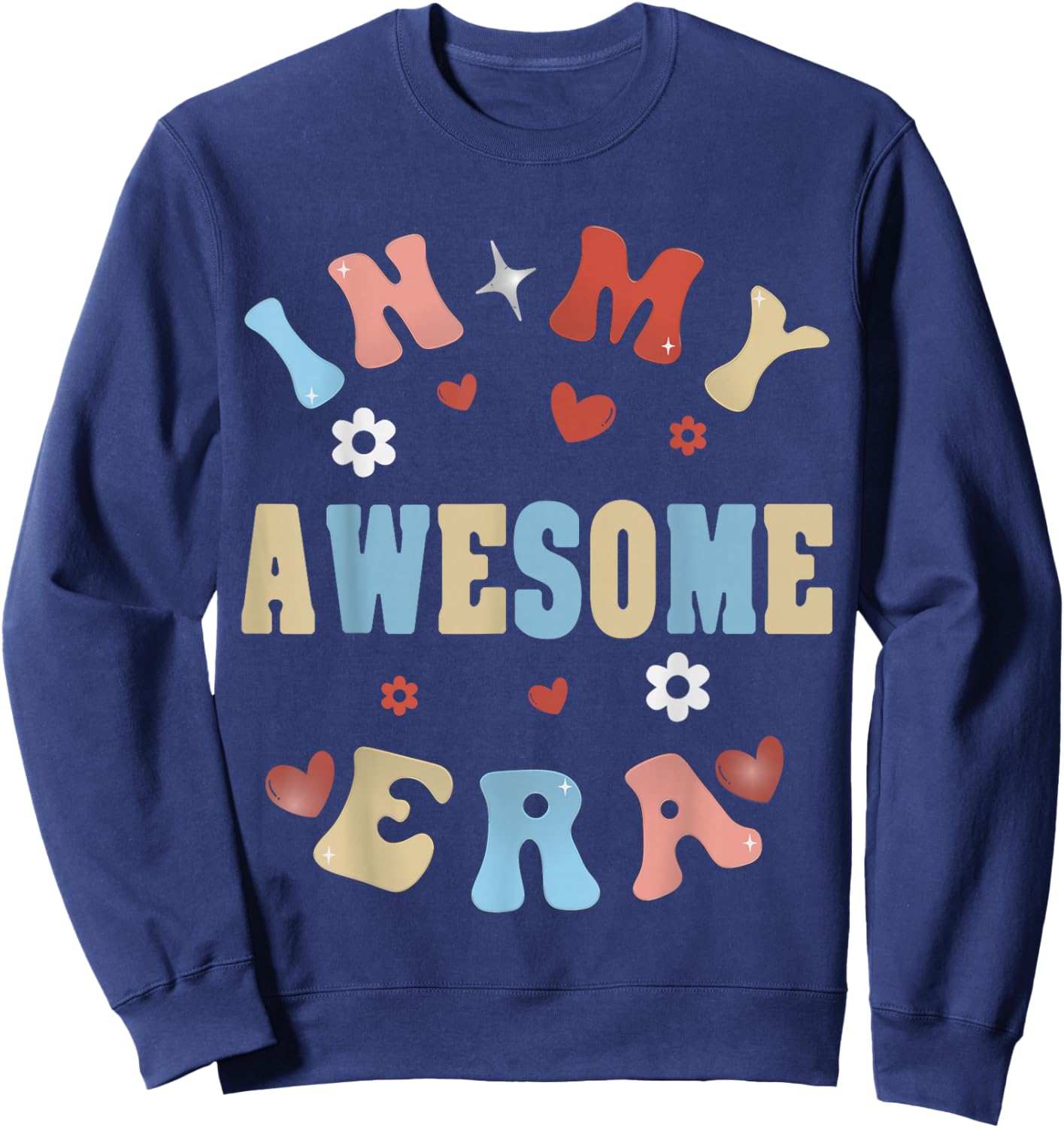 In My Awesome Era Sweatshirt - Sweatshirt | Navy