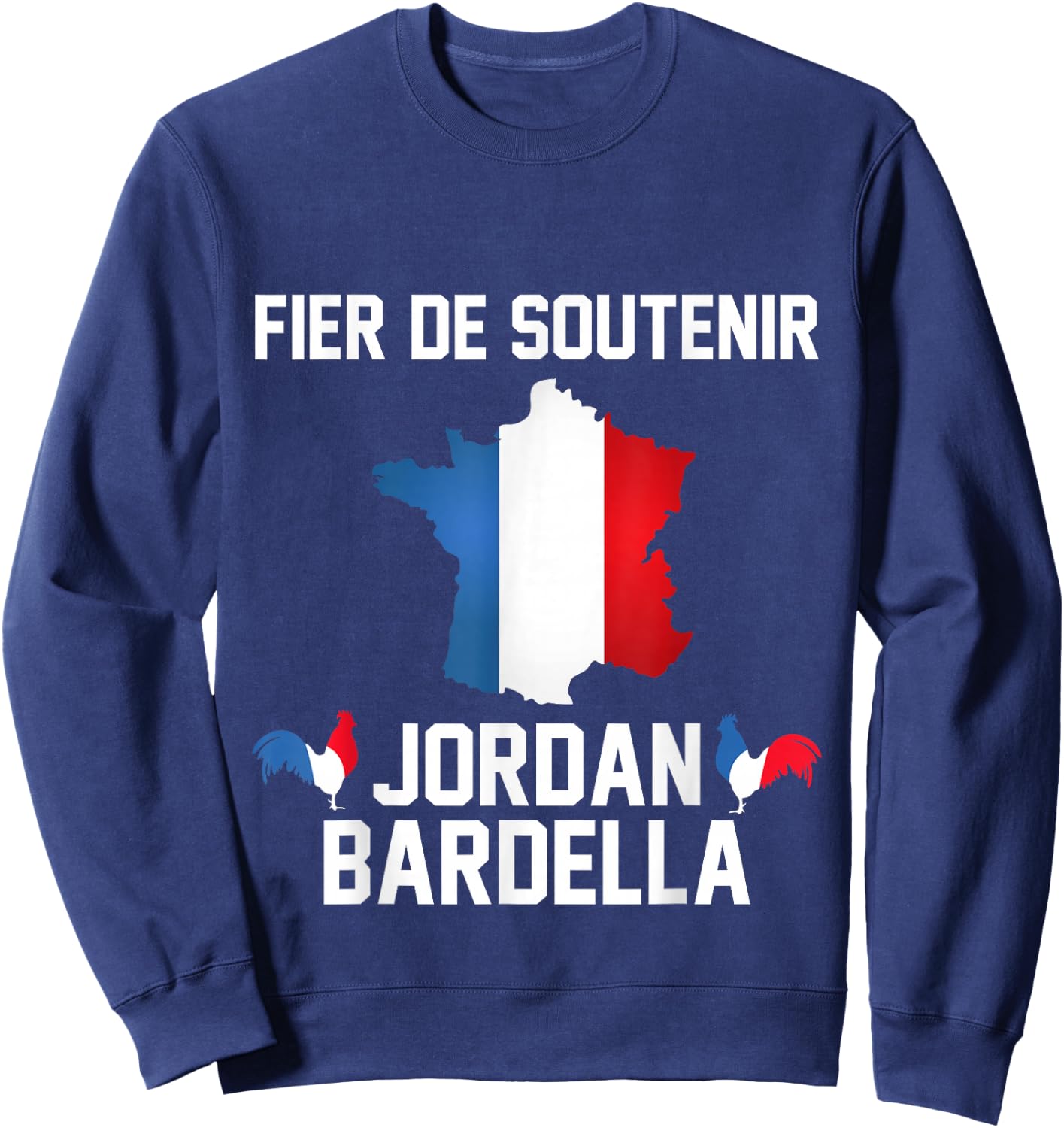 Proud Support Bardella France Gathering 2027 French Sweatshirt - Sweatshirt | Navy