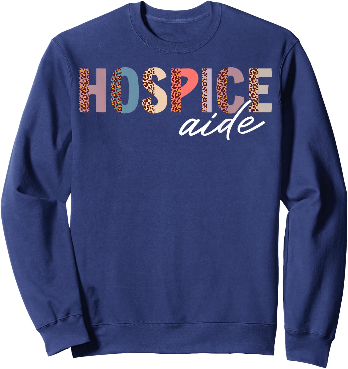 Hospice Aide Leopard Sweatshirt - Sweatshirt | Navy