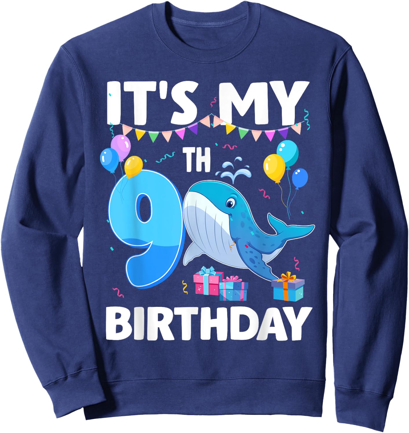 It's My 9th Birthday Whale Theme 9 Year Old Bday Party Sweatshirt - Sweatshirt | Navy