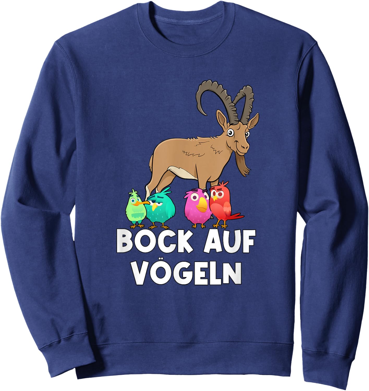 Bock Auf Vögeln Sex Word Game Versauter Slogan , black Sweatshirt - Sweatshirt | Navy