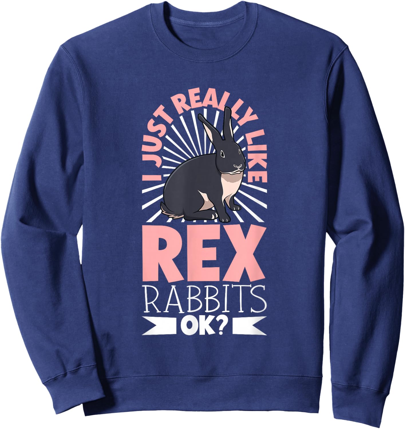 I just really like my Rex Rabbit Sweatshirt - Sweatshirt | Navy
