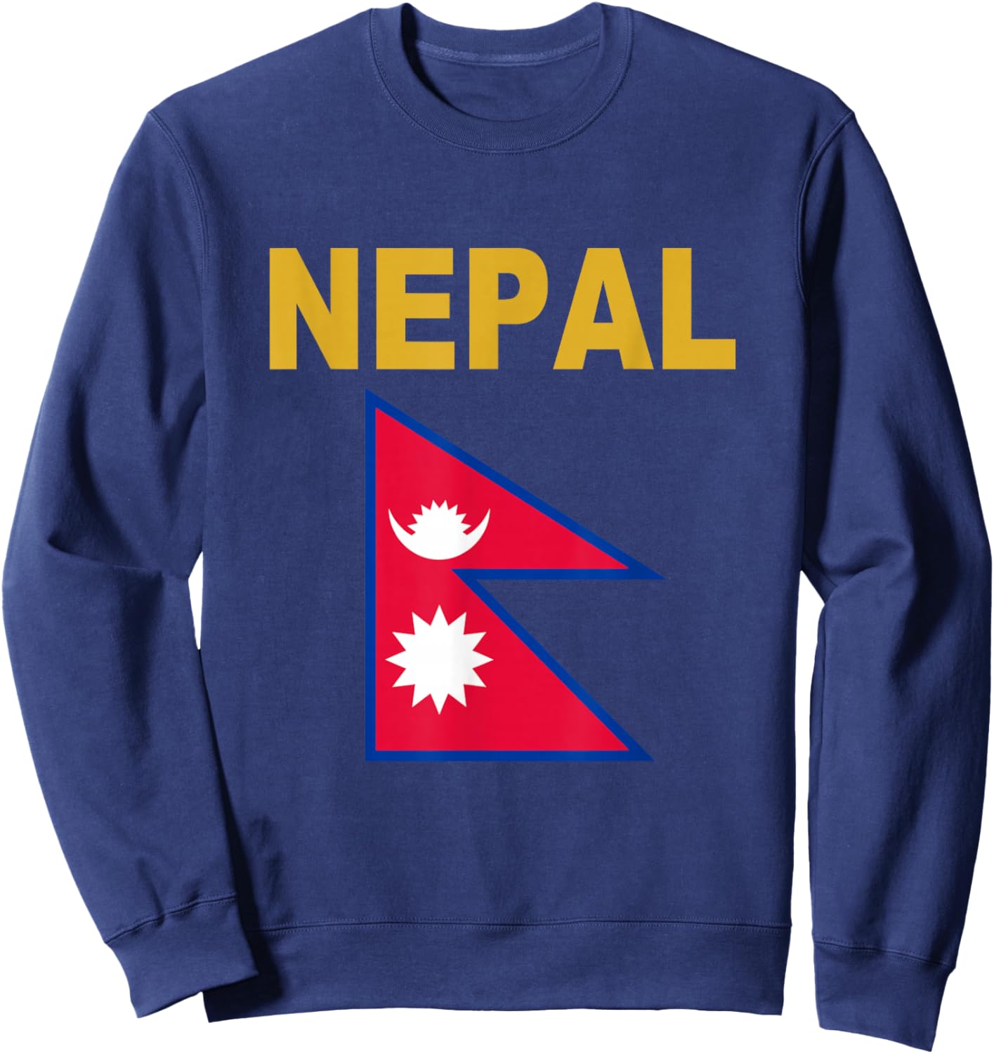 Nepal Flag Cool Nepalese Flags Gift Top Sweatshirt - Sweatshirt | Navy