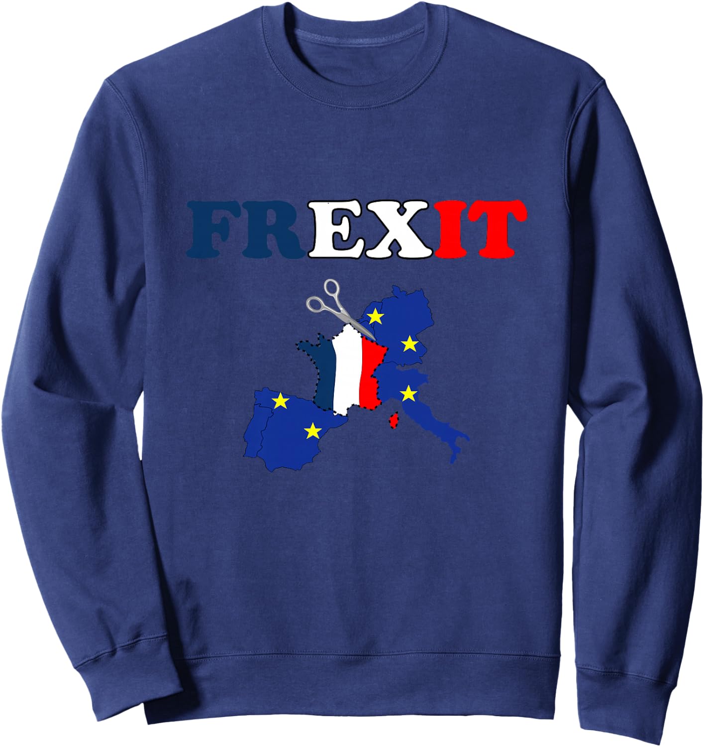 FREXIT Europe France Separation Politique Vote Démocratie Haut de Gamme Sweatshirt - Sweatshirt | Navy