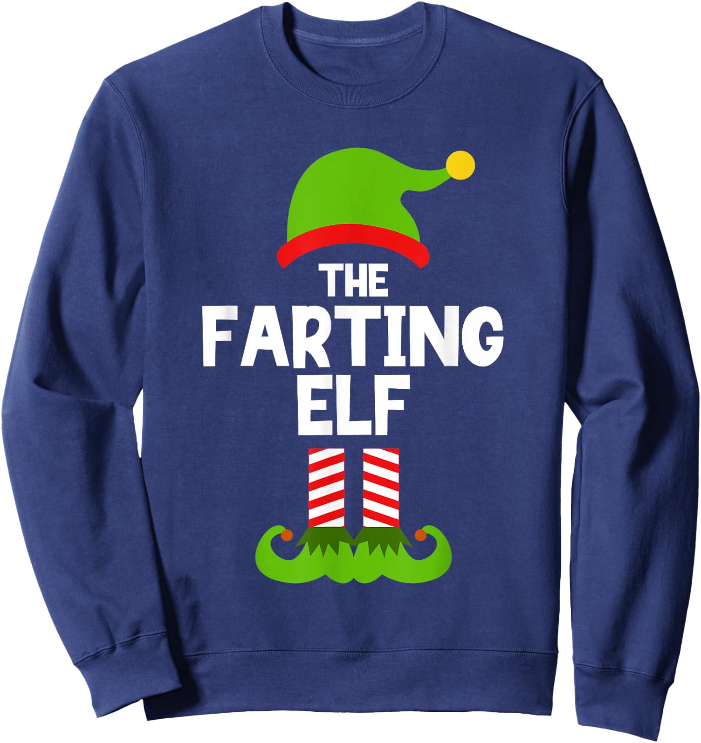 Funny The Farting Elf Christmas Family Party Pajama Fart Sweatshirt - Sweatshirt | Navy