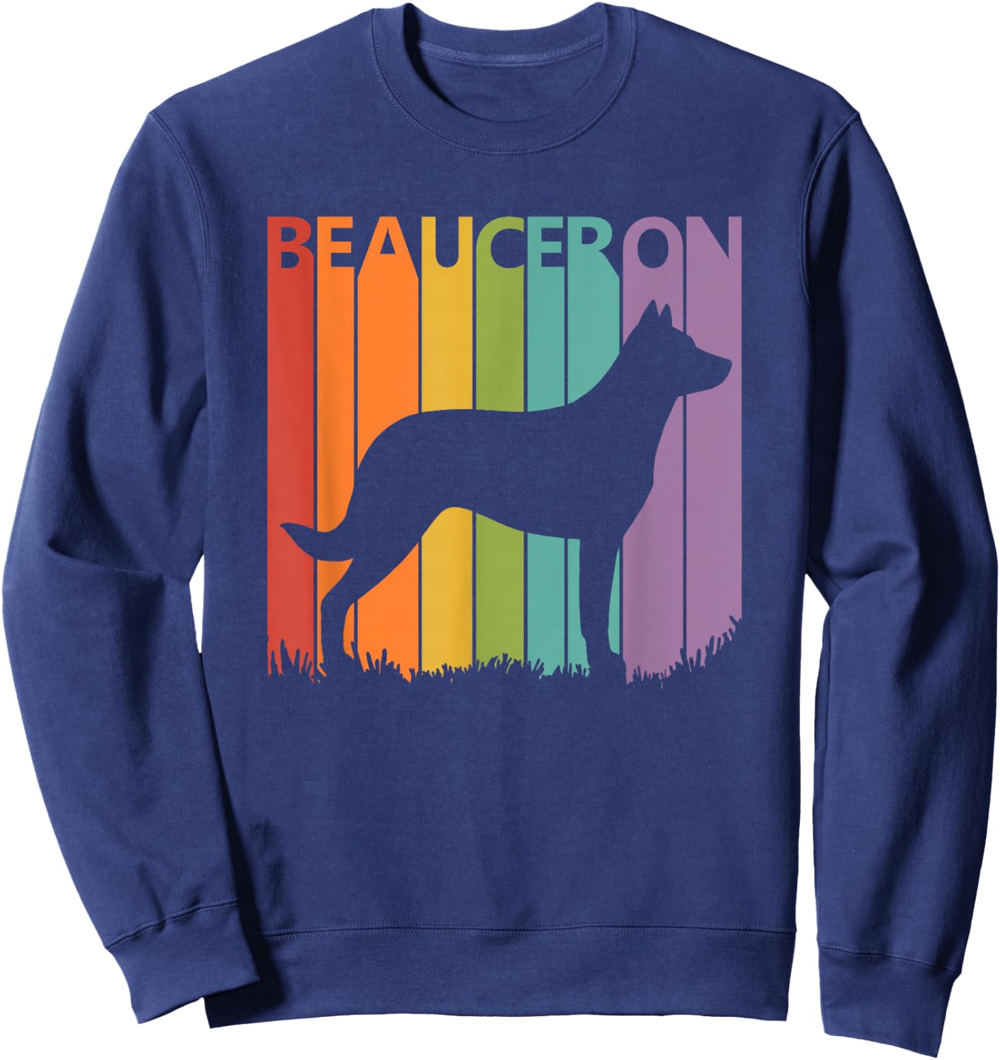 Beauceron Shirt - Funny Dog Lover Gift Sweatshirt - Sweatshirt | Navy