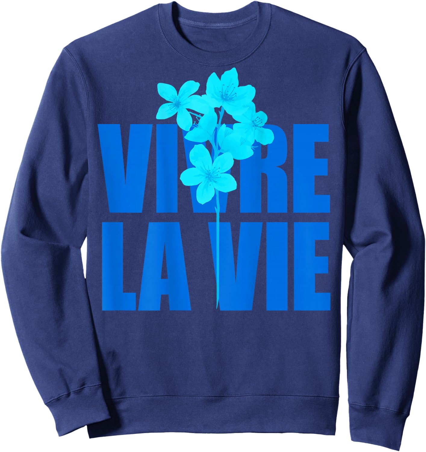 VIVRE LA VIE X LIVELIFE Clo. Lebe dein Leben - Backprint , black Sweatshirt - Sweatshirt | Navy