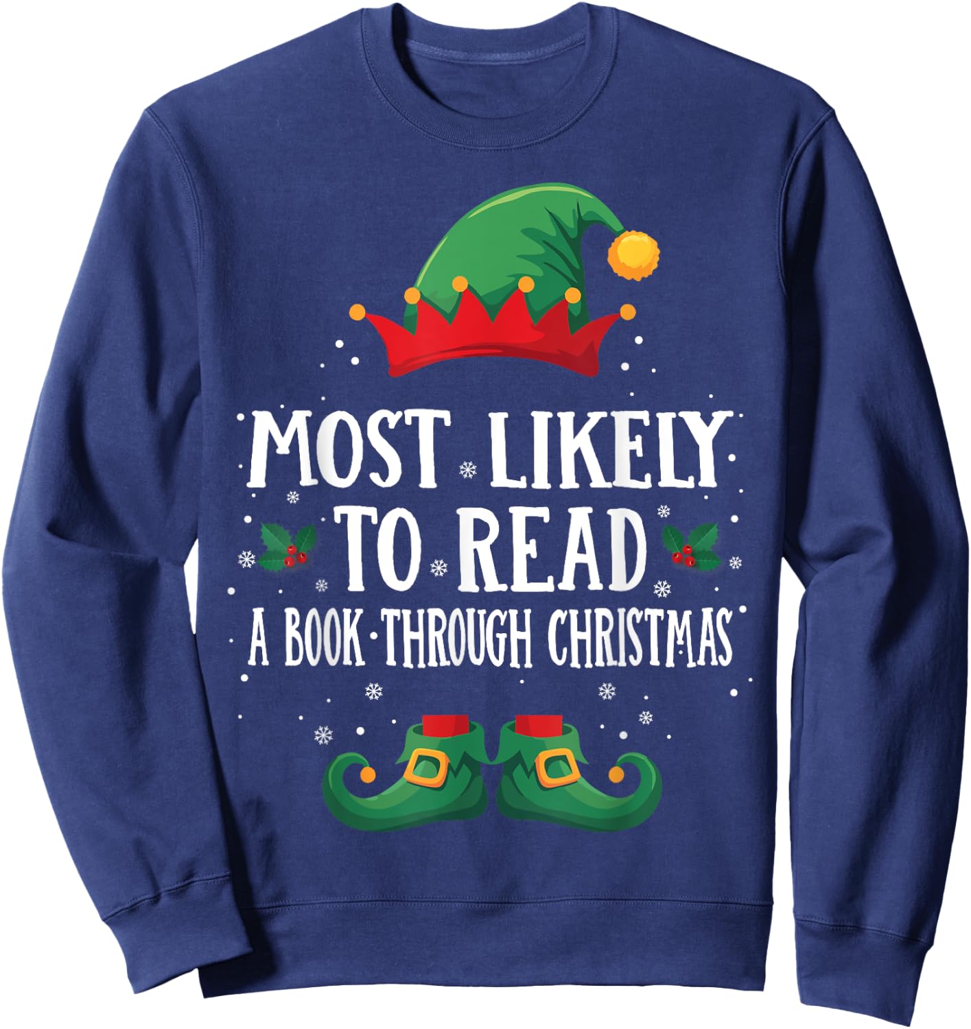 Most Likely To Read A Book Matching Christmas Elf Sweatshirt - Sweatshirt | Navy