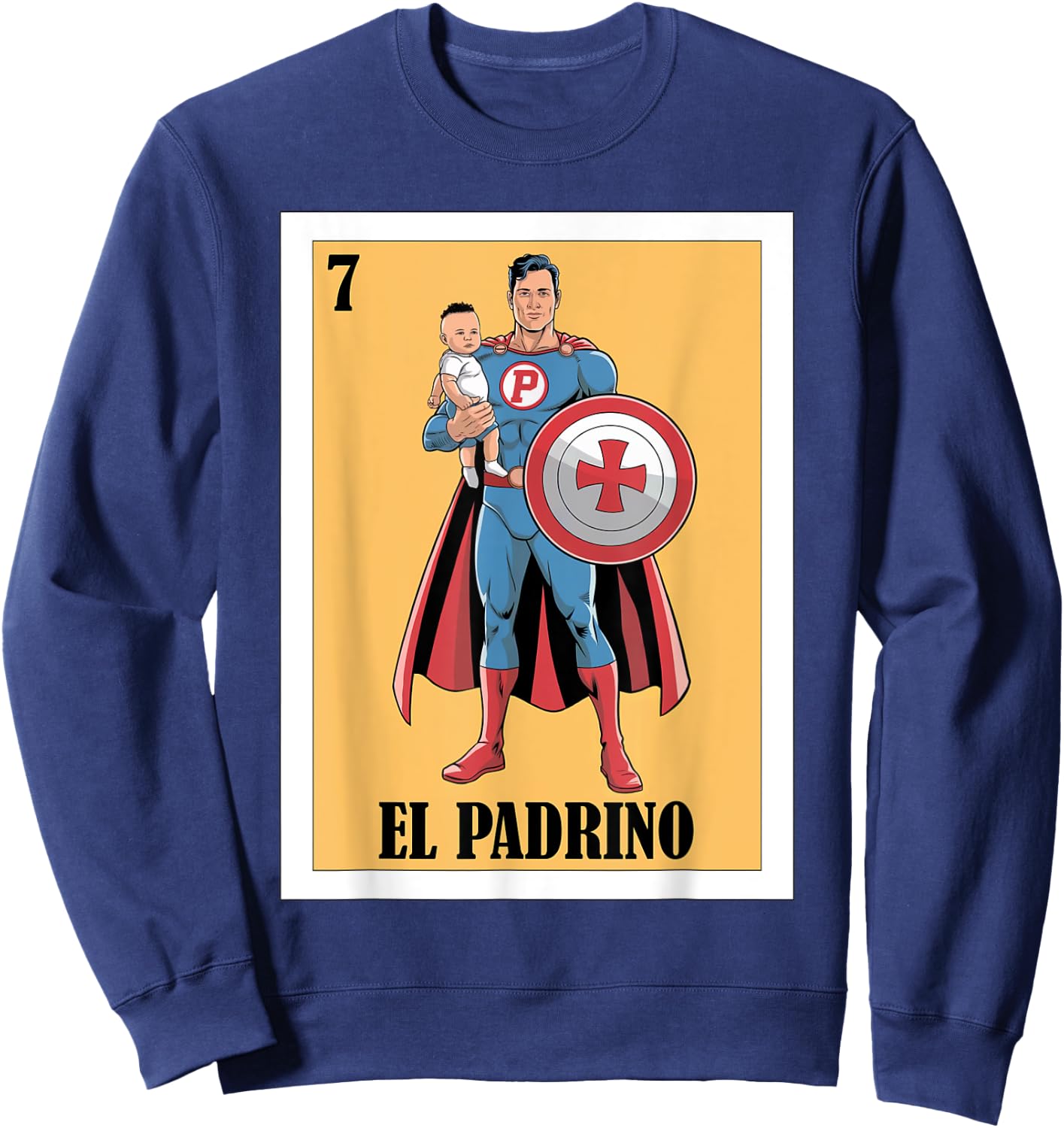 Funny Mexican Baptism Superhero Design - El Super Padrino Sweatshirt - Sweatshirt | Navy