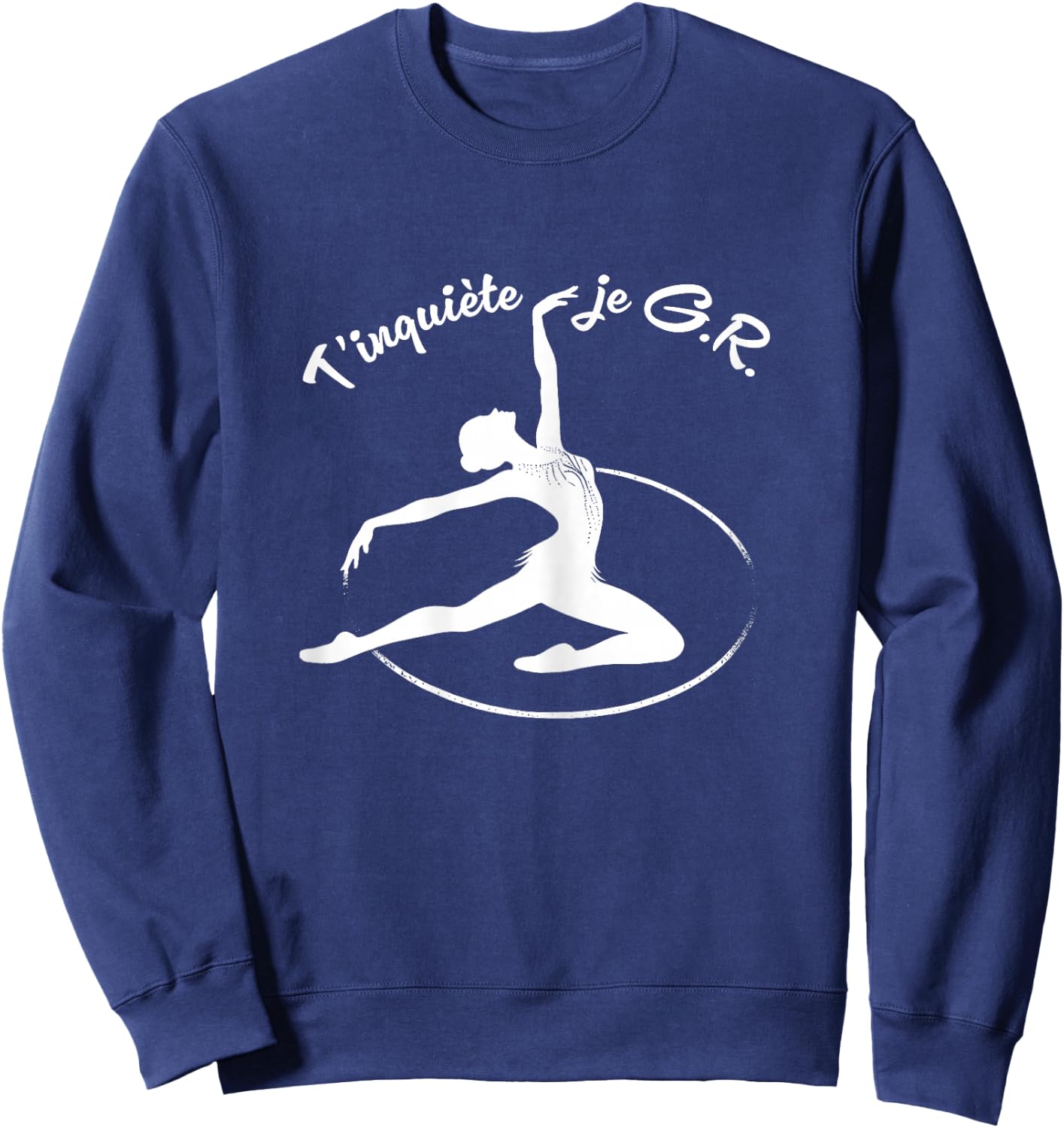 GRS Don't worry, I manage Humor Rhythmic Gymnastics Hoop , Black, Female X-Small Sweatshirt - Sweatshirt | Navy