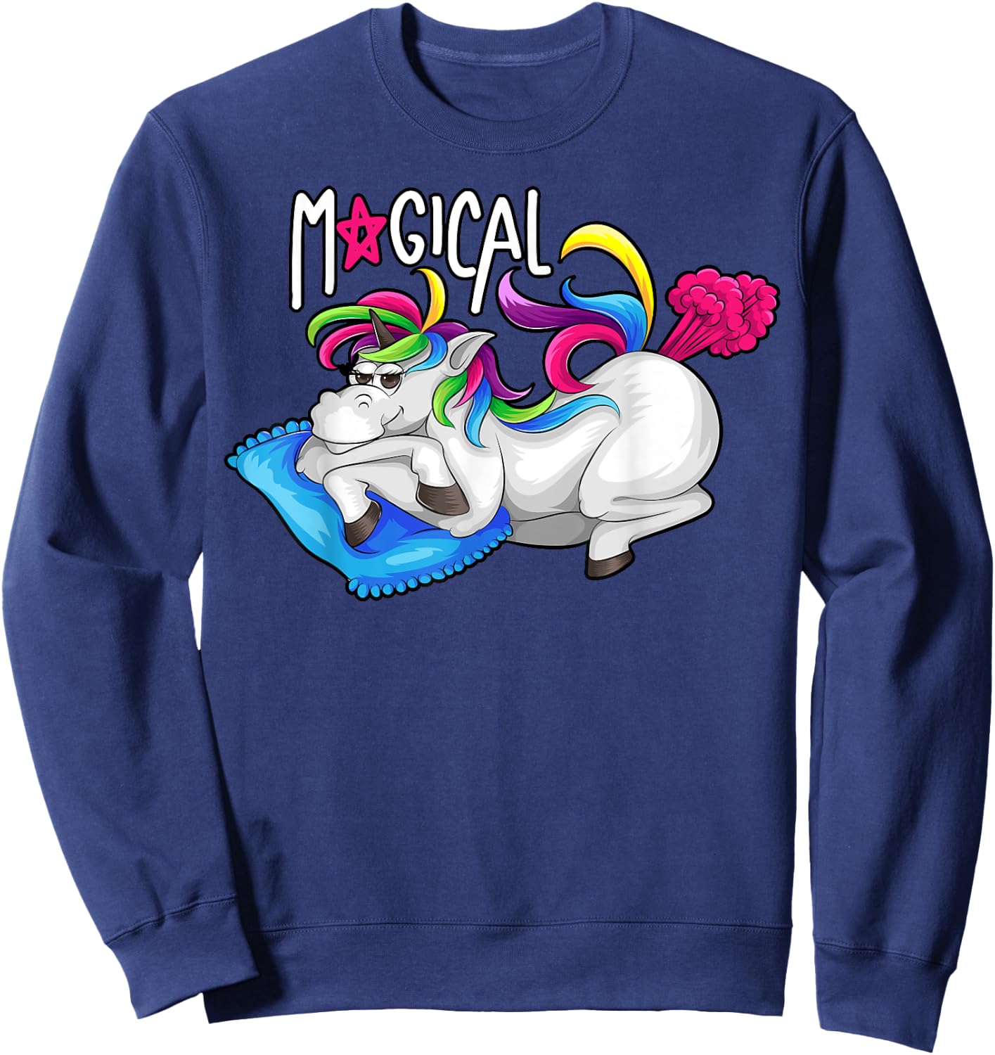 Unicorn Magical Fart | Cool Farting Horses Funny Joke Gift Sweatshirt - Sweatshirt | Navy