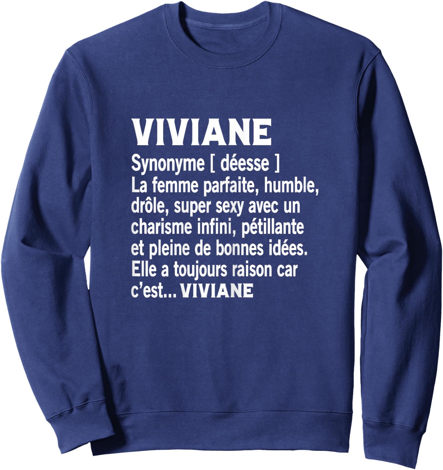 Woman Humour Personalized Gift Viviane Name Definition Sweatshirt - Sweatshirt | Navy