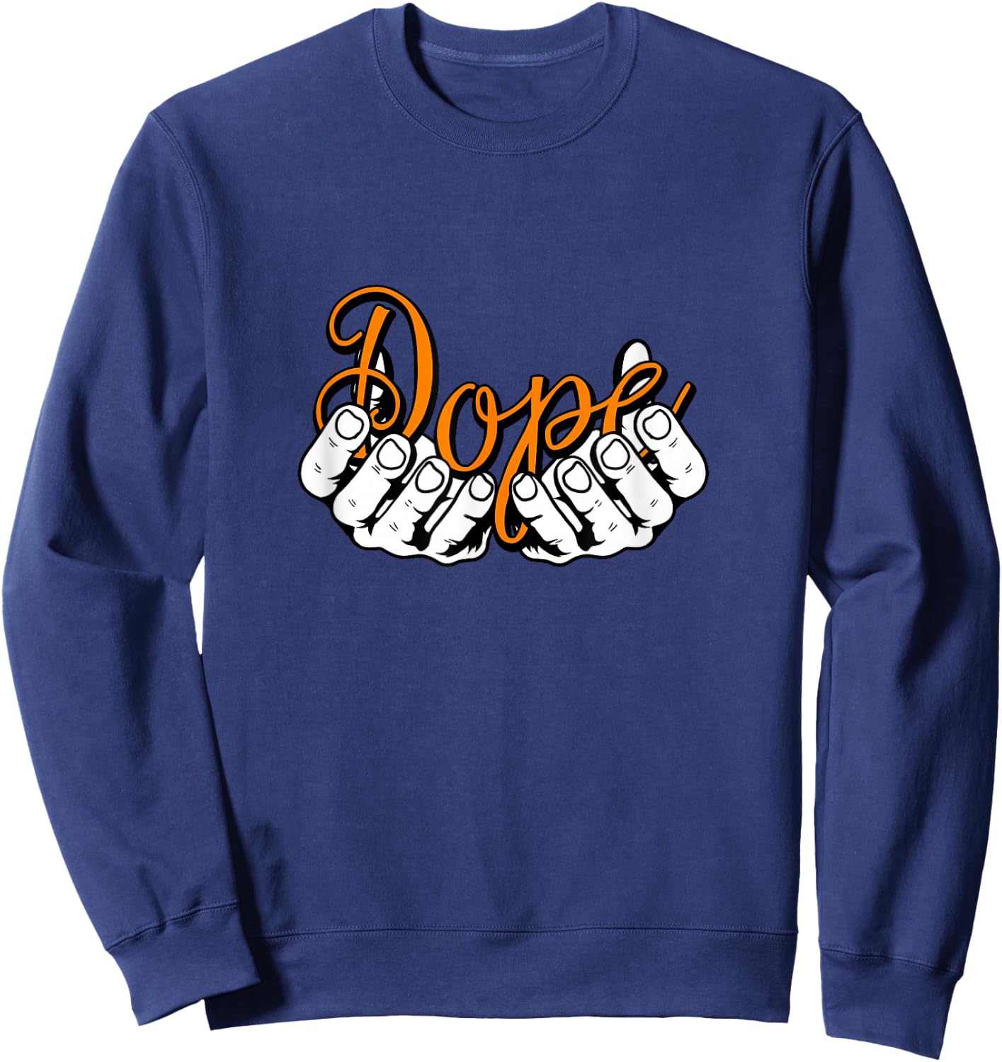 Orange Color Hands DOPE Orange Graphic Sweatshirt - Sweatshirt | Navy