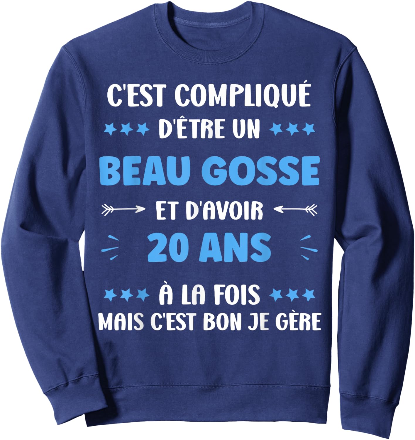 Beau Gosse 20 Years Funny Man Birthday 20 Years , Black, S Sweatshirt - Sweatshirt | Navy