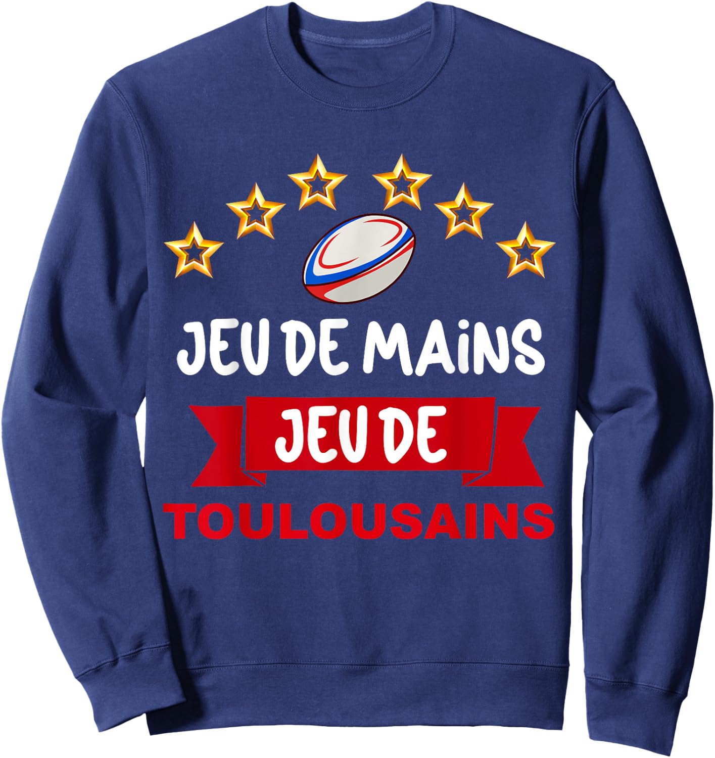 Toulouse Supporter Sport Hand Game Man Woman Child , Black, S Sweatshirt - Sweatshirt | Navy