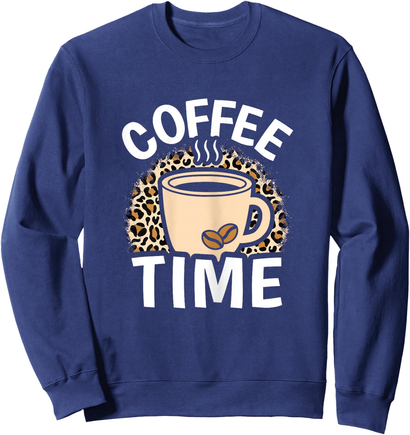 Coffee Time Cute Leopard Print Coffee Lover Women Girls Sweatshirt - Sweatshirt | Navy