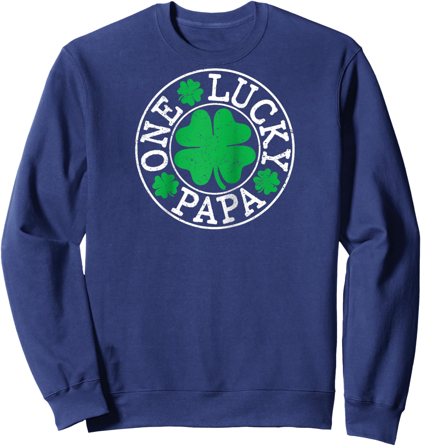 One Lucky Papa Funny St Patrick's Day Family Matching Raglan Baseball Sweatshirt - Sweatshirt | Navy