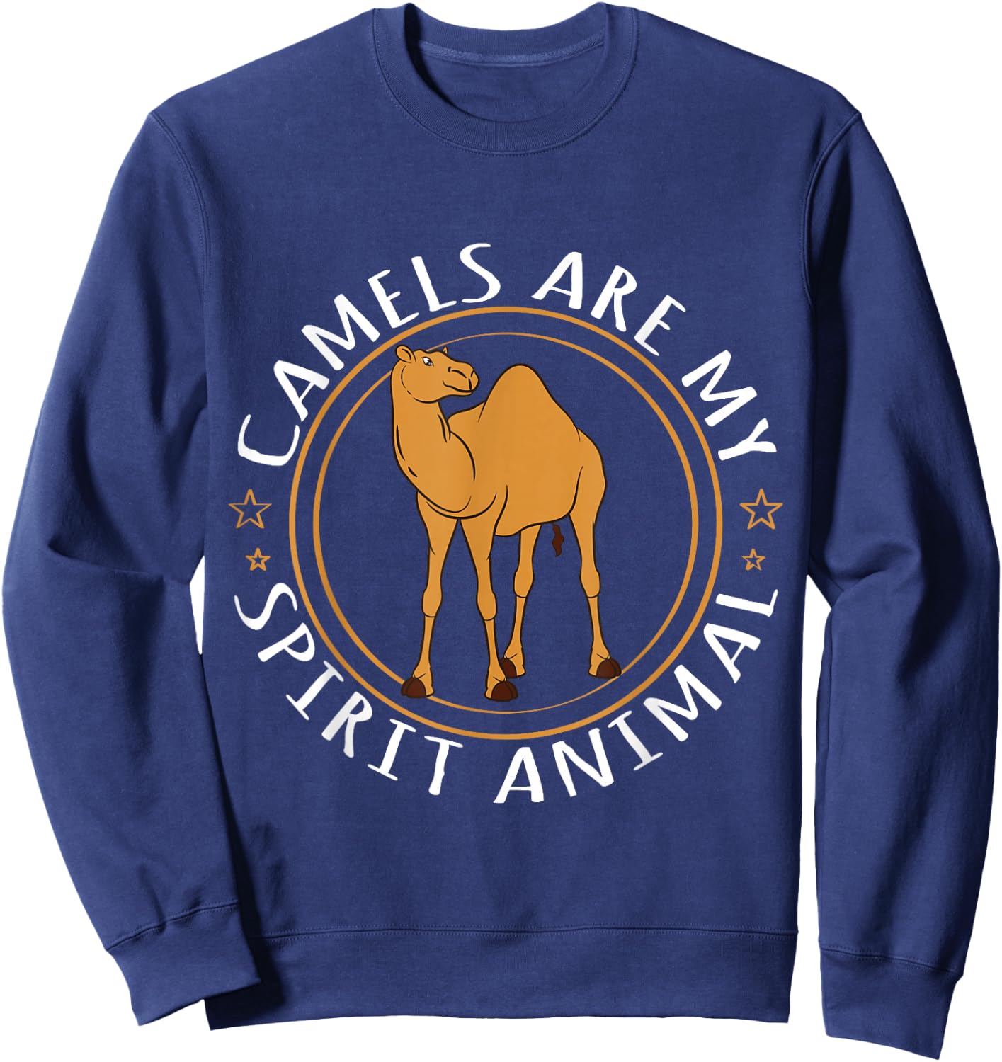 Camel Lover - Camels are My Spirit Animal Sweatshirt - Sweatshirt | Navy