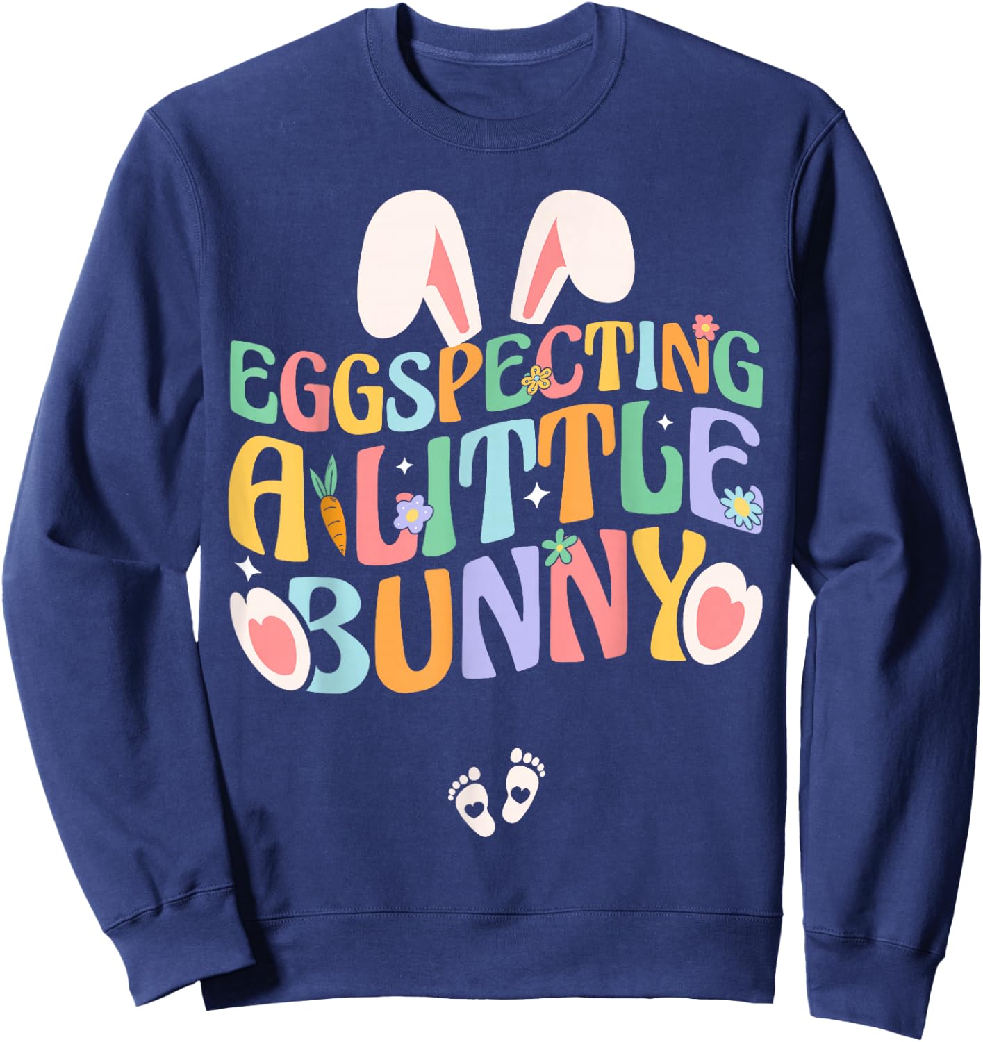 Easter Pregnancy Announcement Eggspecting A Little Bunny Sweatshirt - Sweatshirt | Navy