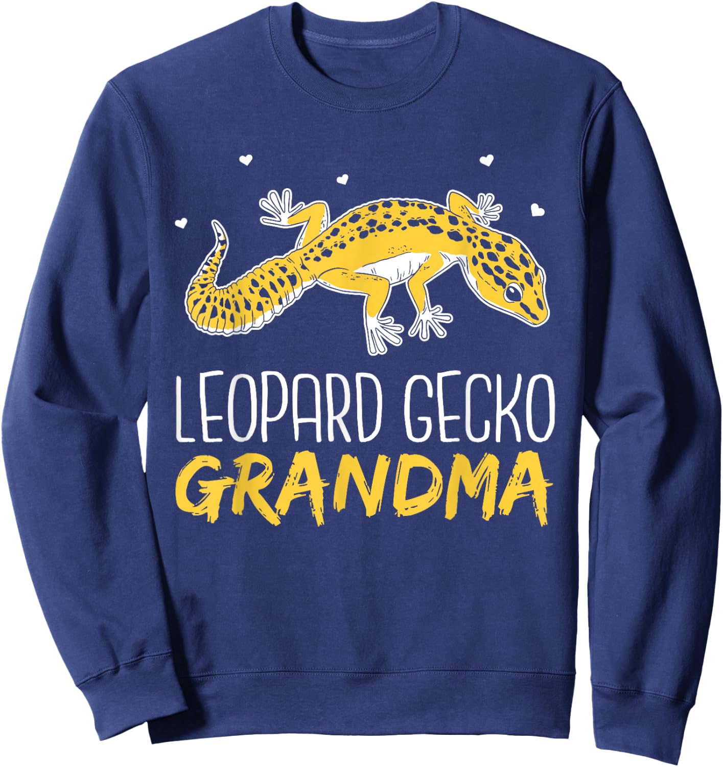 Leopard Gecko Grandma Reptile Lizards Lizard Leopard Gecko Sweatshirt - Sweatshirt | Navy