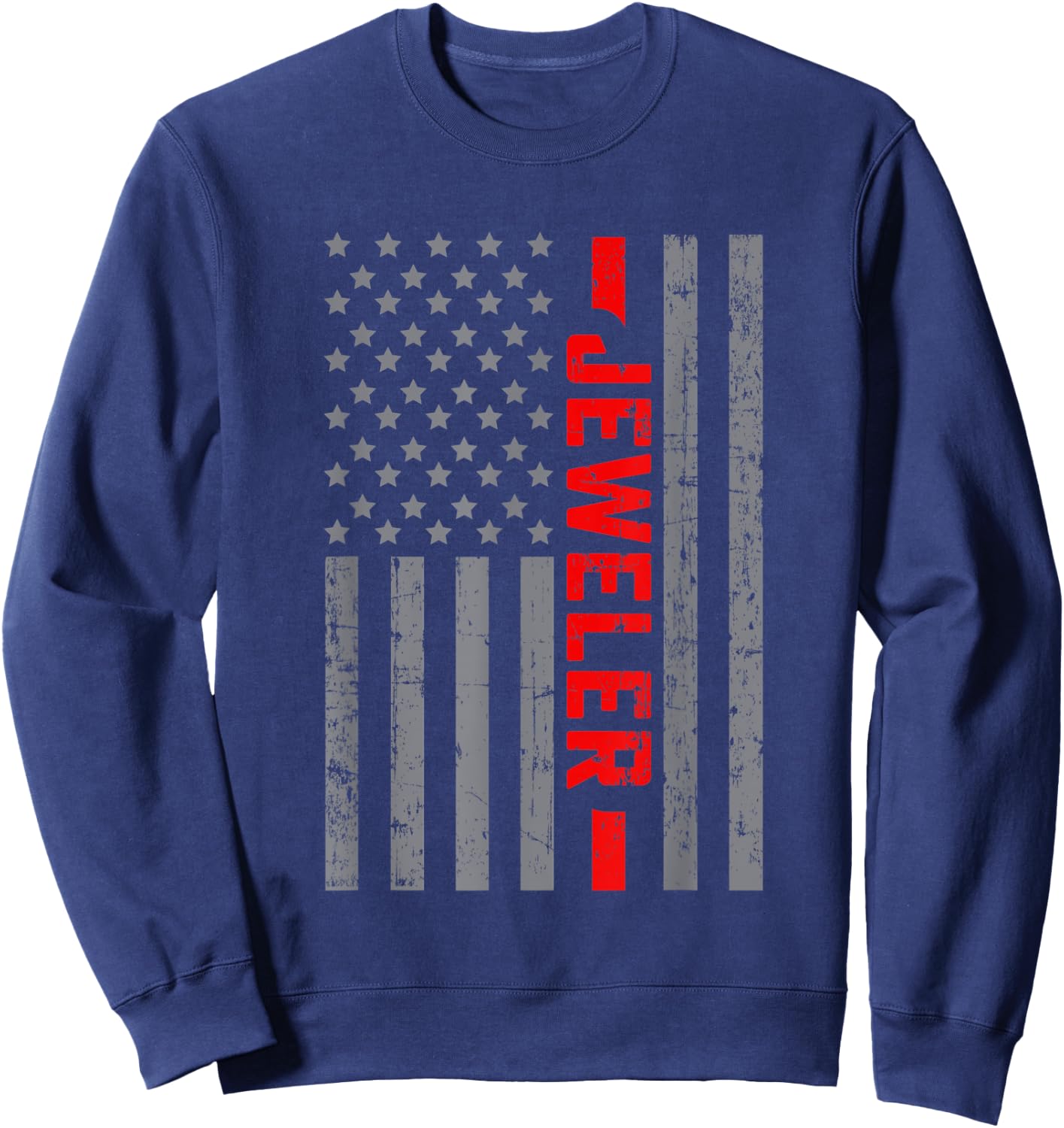 American Flag Jeweler US Flag Vintage Dad Sweatshirt - Sweatshirt | Navy