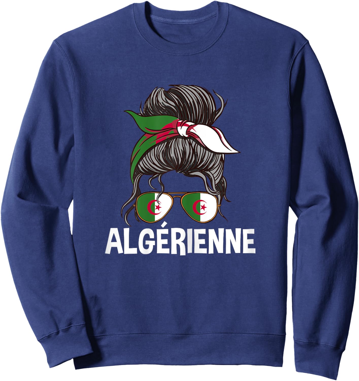 Algerienne Proud Algeria Girl Messy Hair Flag Algeria Woman , Black, Female X-Small Sweatshirt - Sweatshirt | Navy