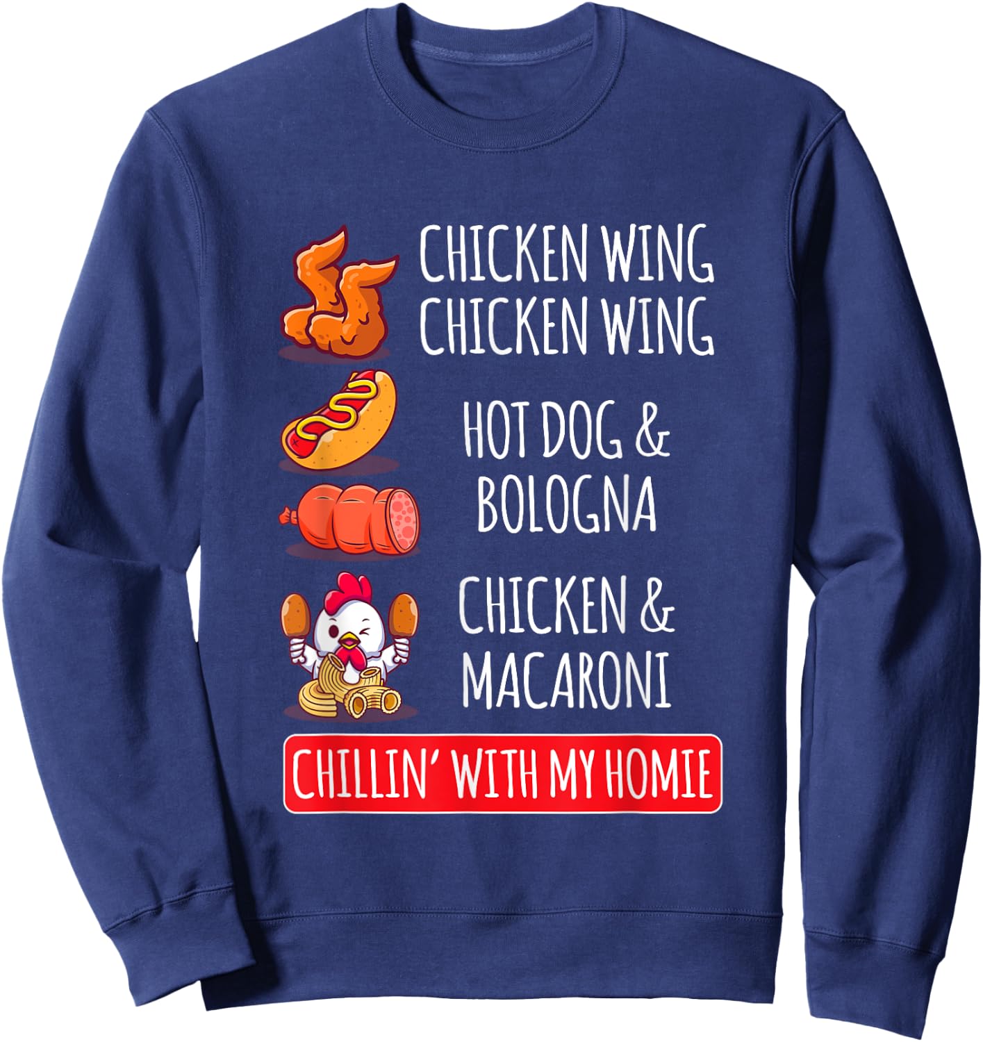 Chicken Wing Chicken Wing Hot Dog And Bologna Sweatshirt - Sweatshirt | Navy