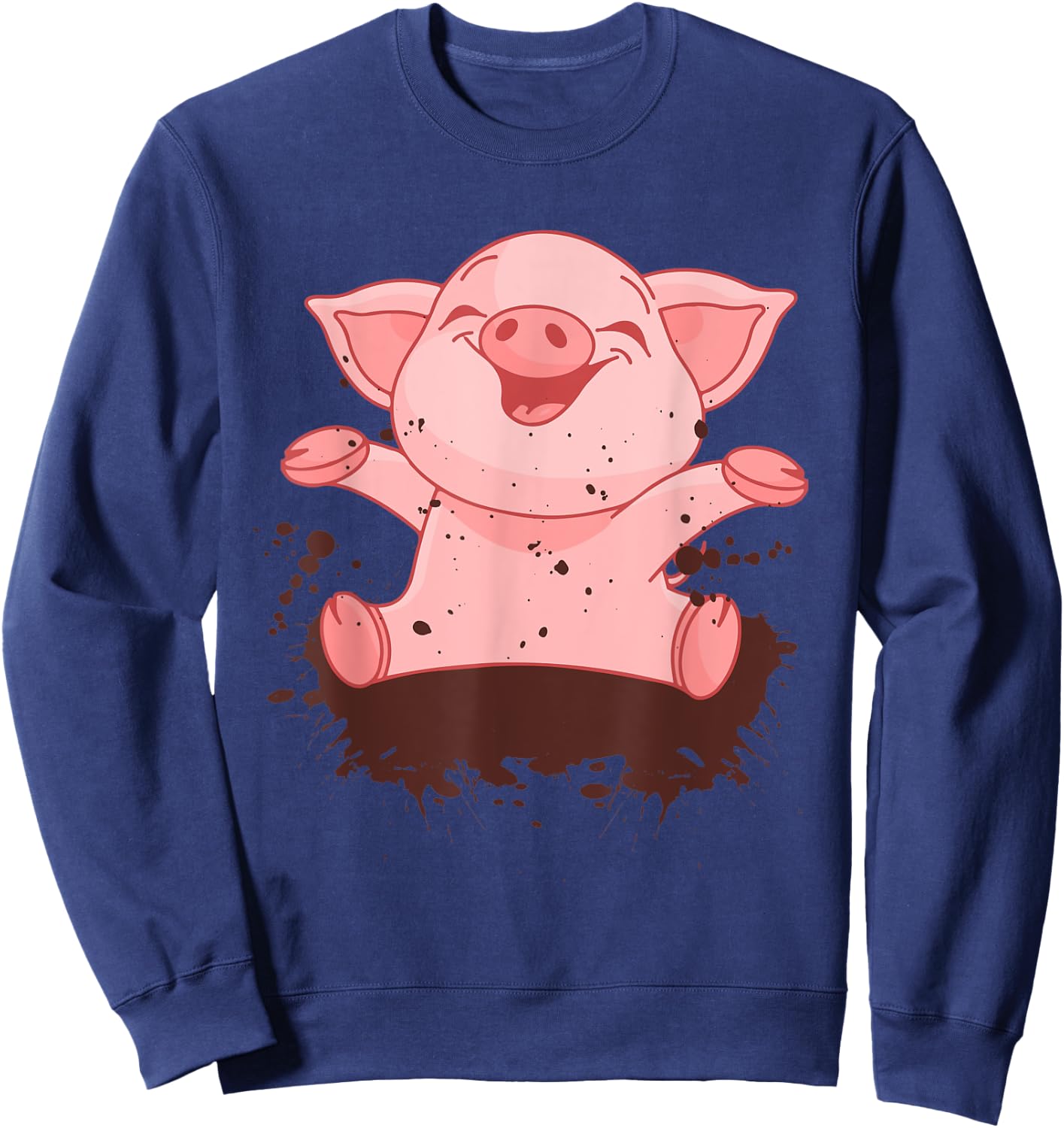 Happy Pig Playing In The Mud Funny Animal Lover Costume Sweatshirt - Sweatshirt | Navy