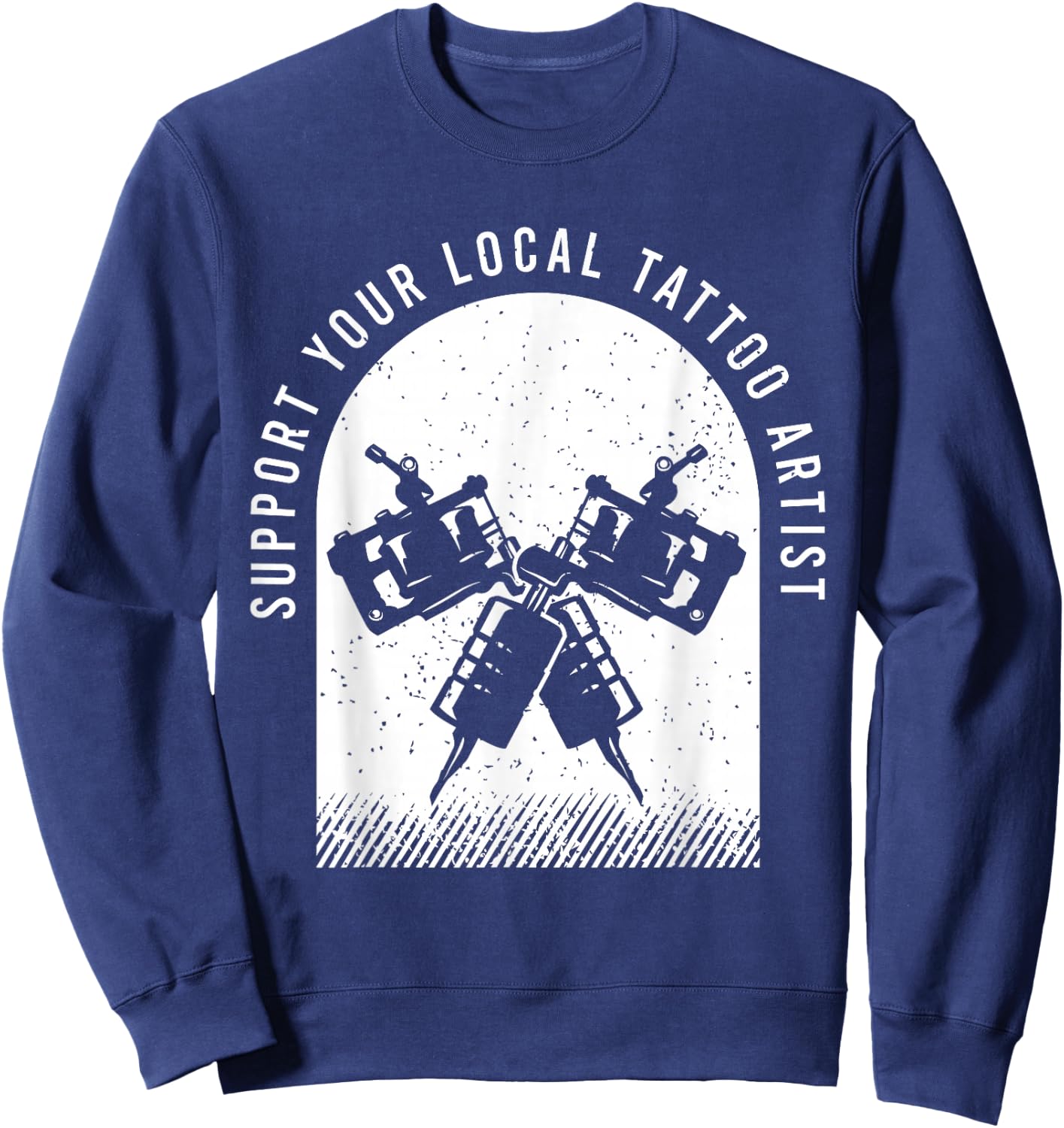 Fun tattoo outfit for a tattoo artist Sweatshirt - Sweatshirt | Navy