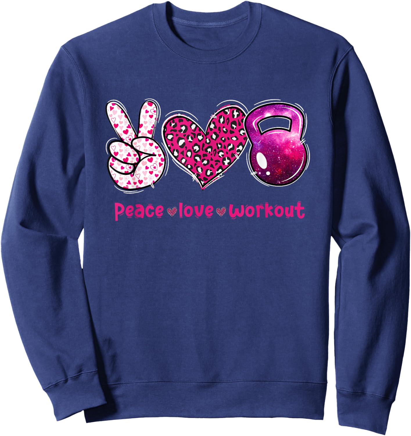 Funny Peace Love Workout Gym Lifting Gymer Valentines Day Sweatshirt - Sweatshirt | Navy