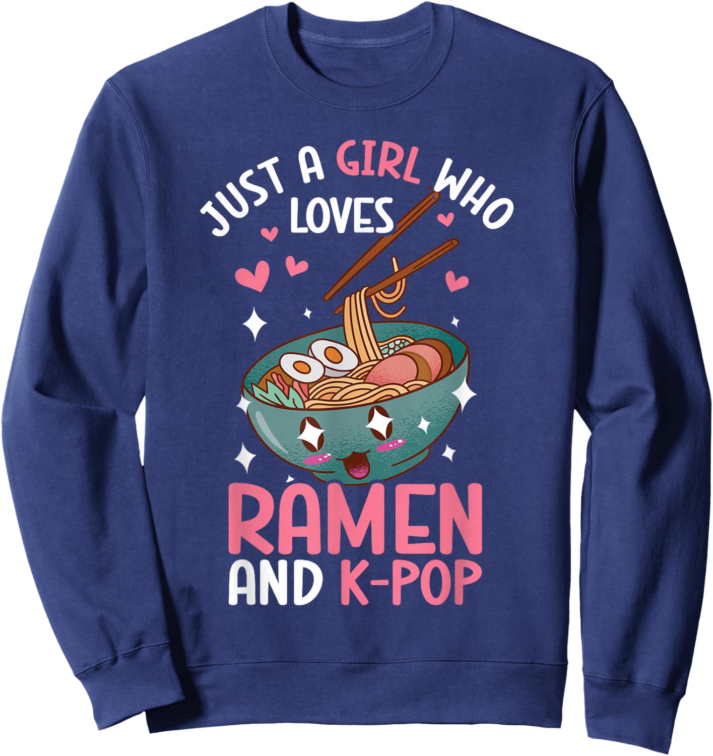 Just A Girl Who Loves Ramen And K-Pop Graphic Teen Girls Sweatshirt - Sweatshirt | Navy