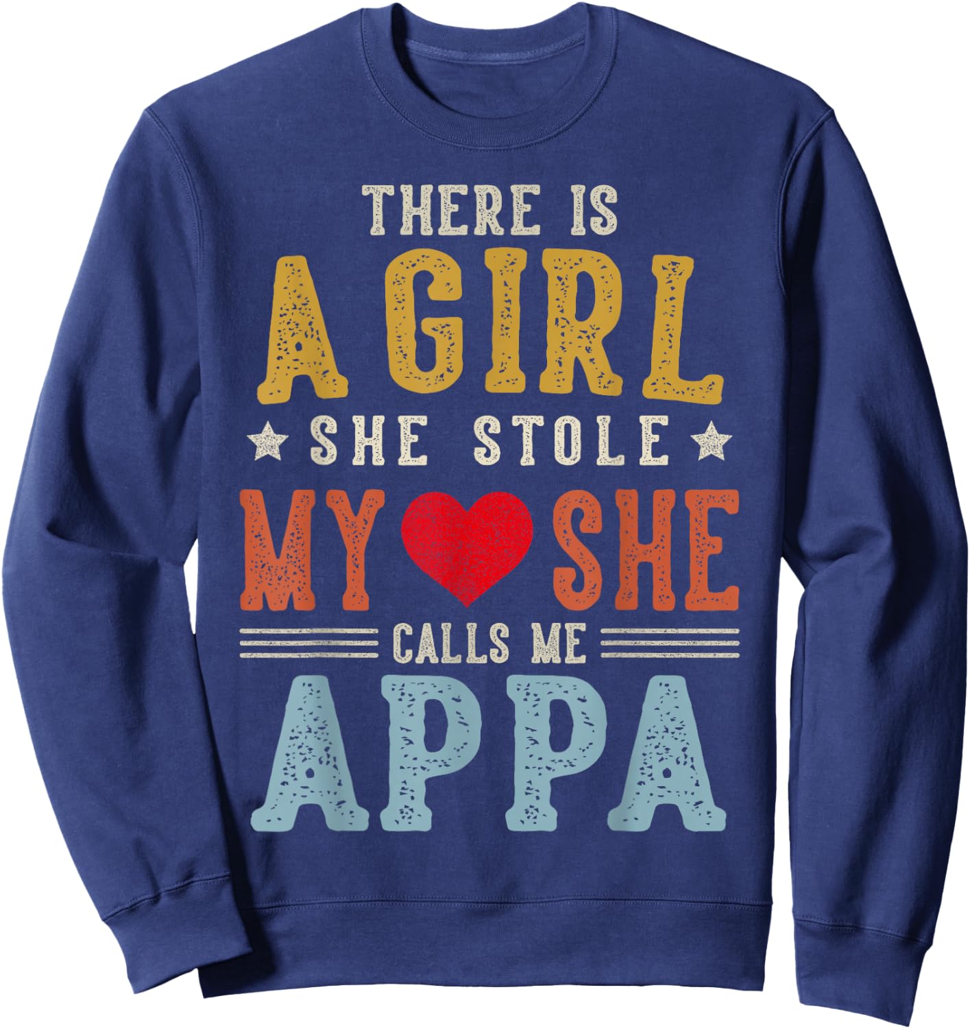 She Calls Me Appa Funny Fathers Day Grandpa Sweatshirt - Sweatshirt | Navy