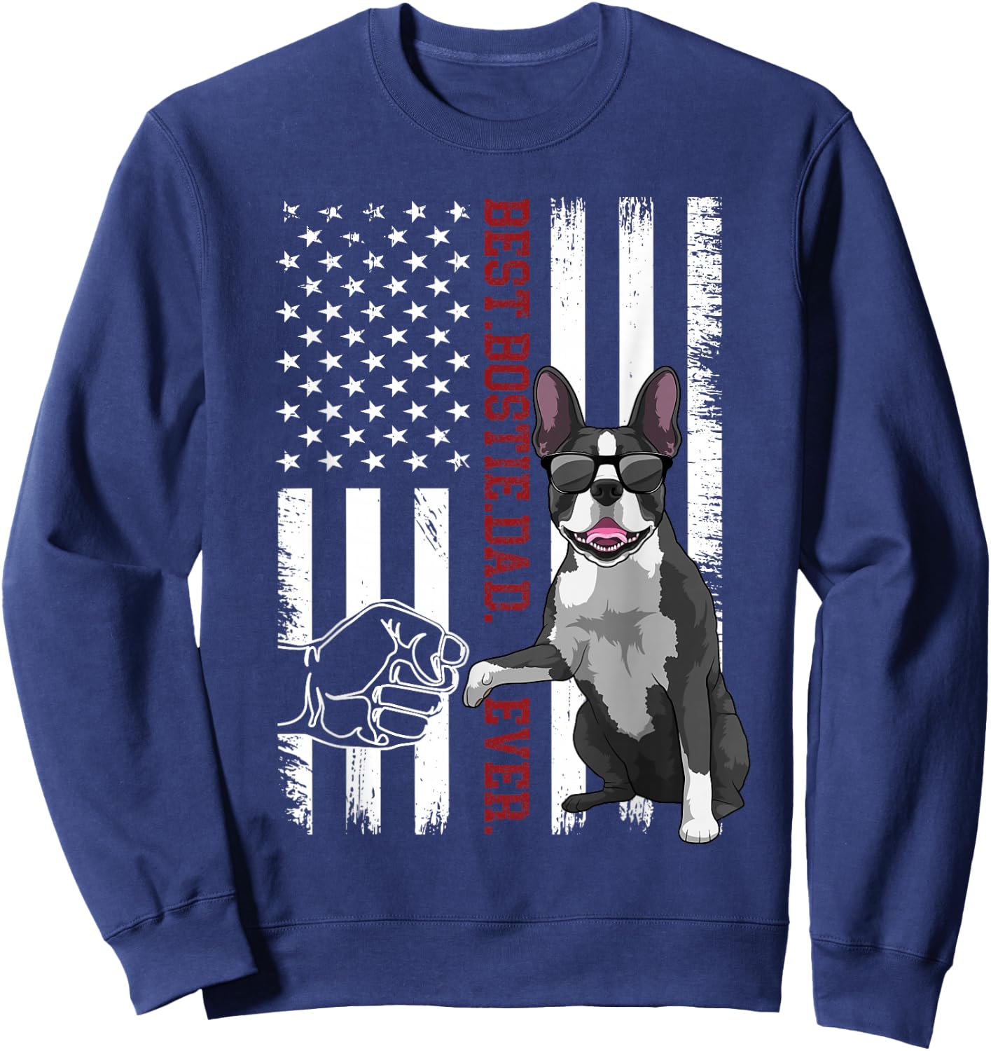 Boston Terrier Dad Dog American Flag Bostie Dog Sweatshirt - Sweatshirt | Navy